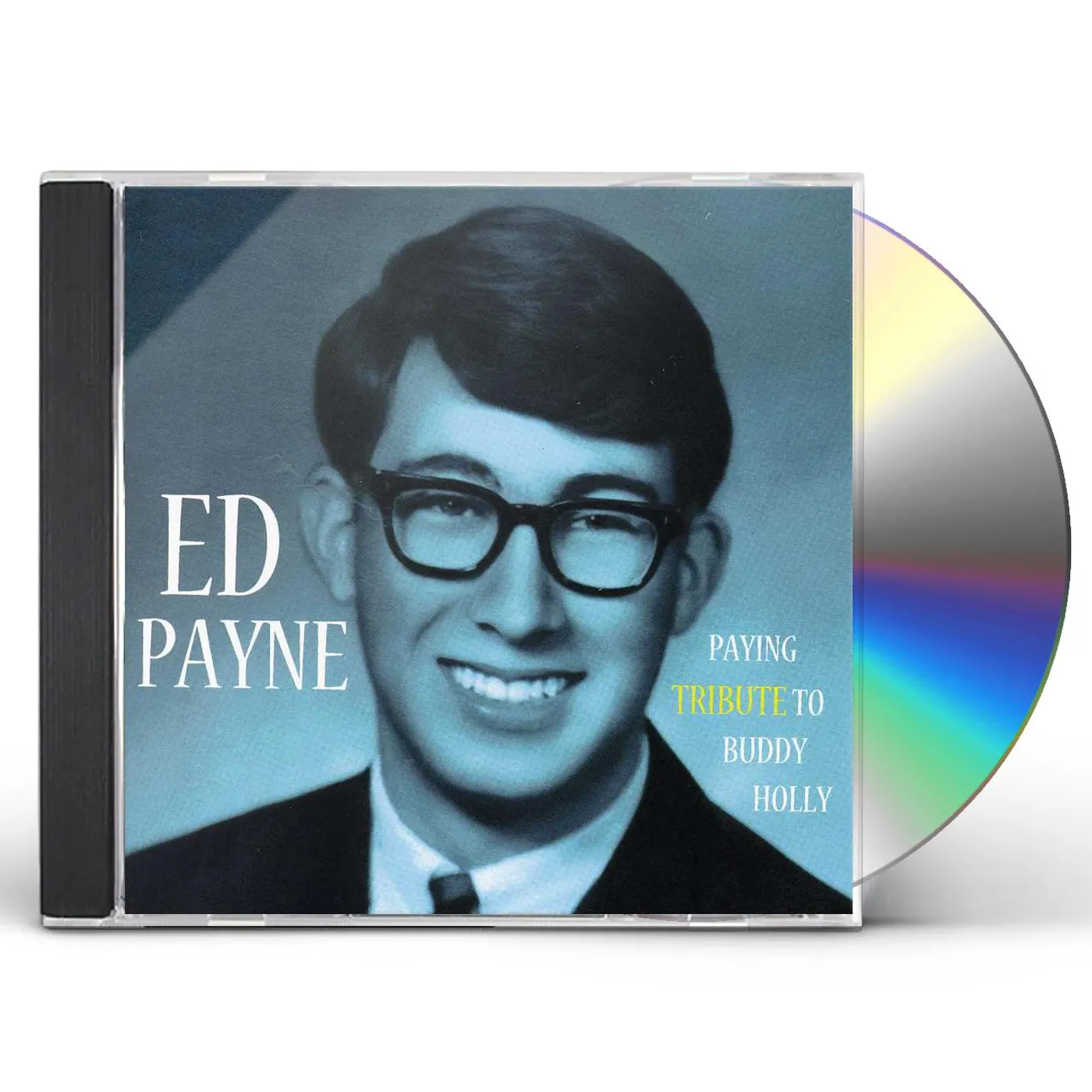 Ed Payne PAYING TRIBUTE TO BUDDY HOLLY CD