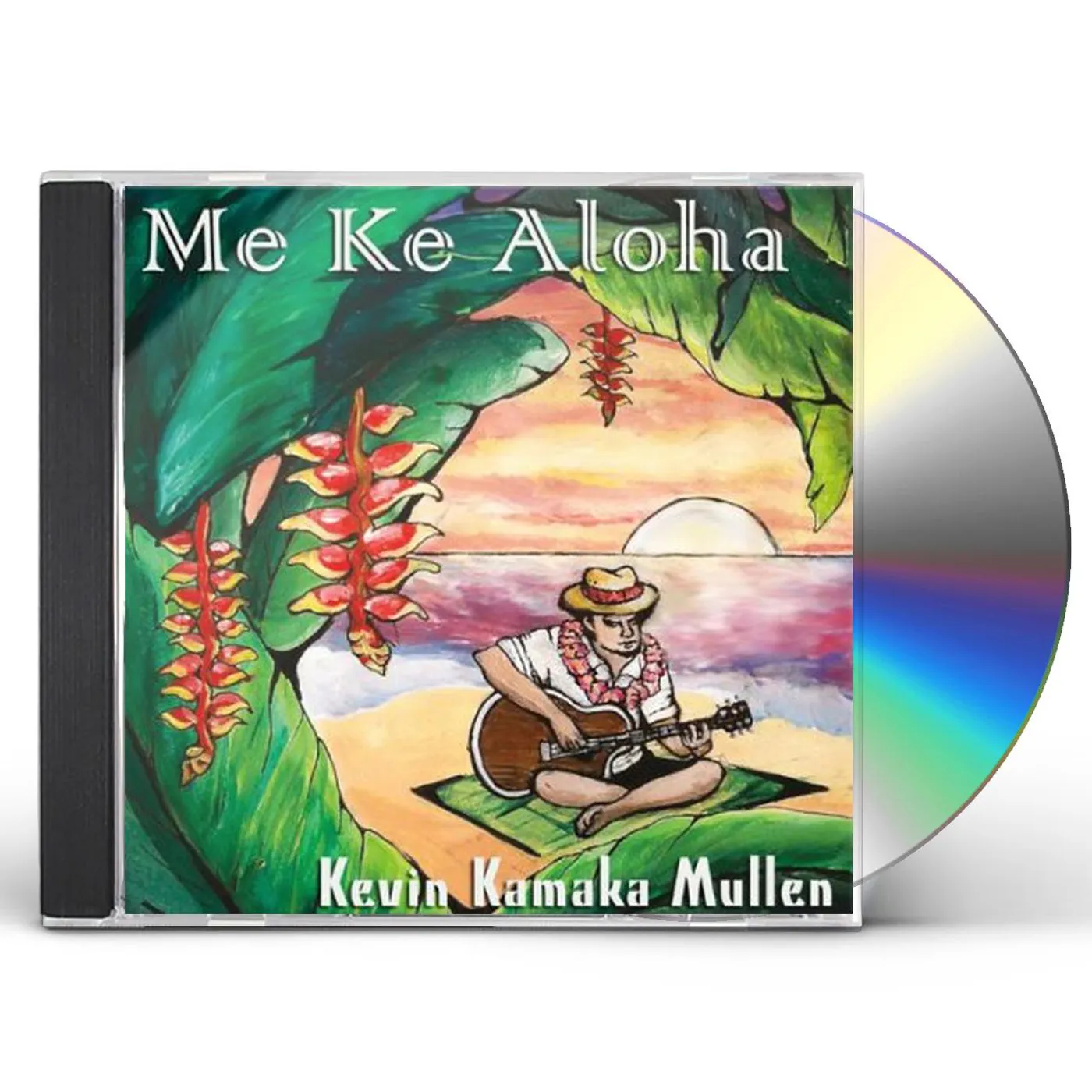 Kevin Kamaka Mullen ME KE ALOHA CD