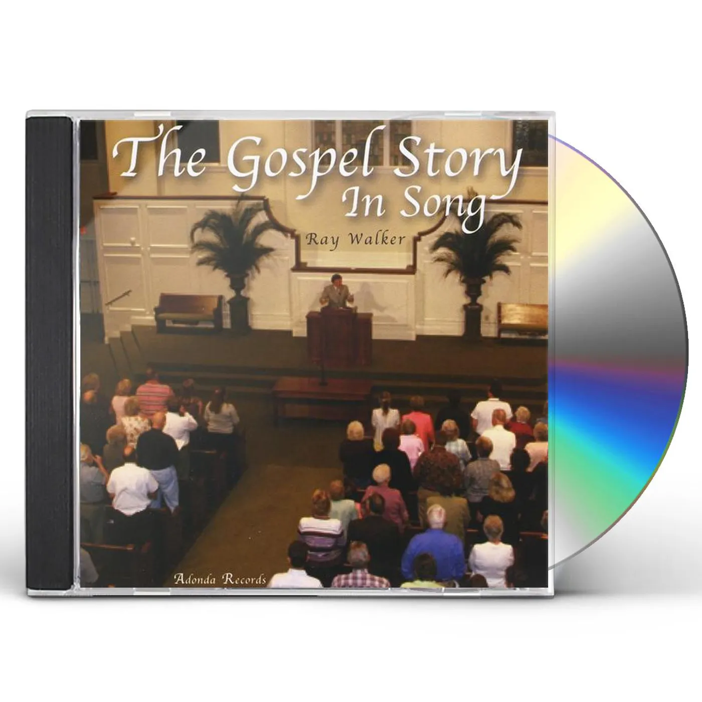 Ray Walker GOSPEL STORY IN SONG CD