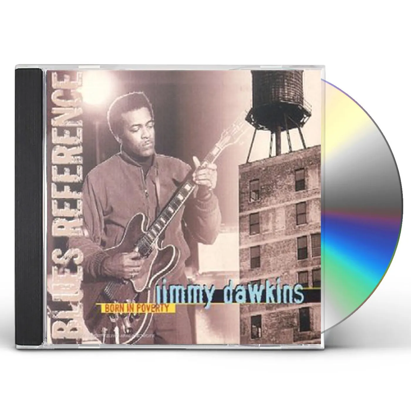 Jimmy Dawkins BORN IN POVERTY CD