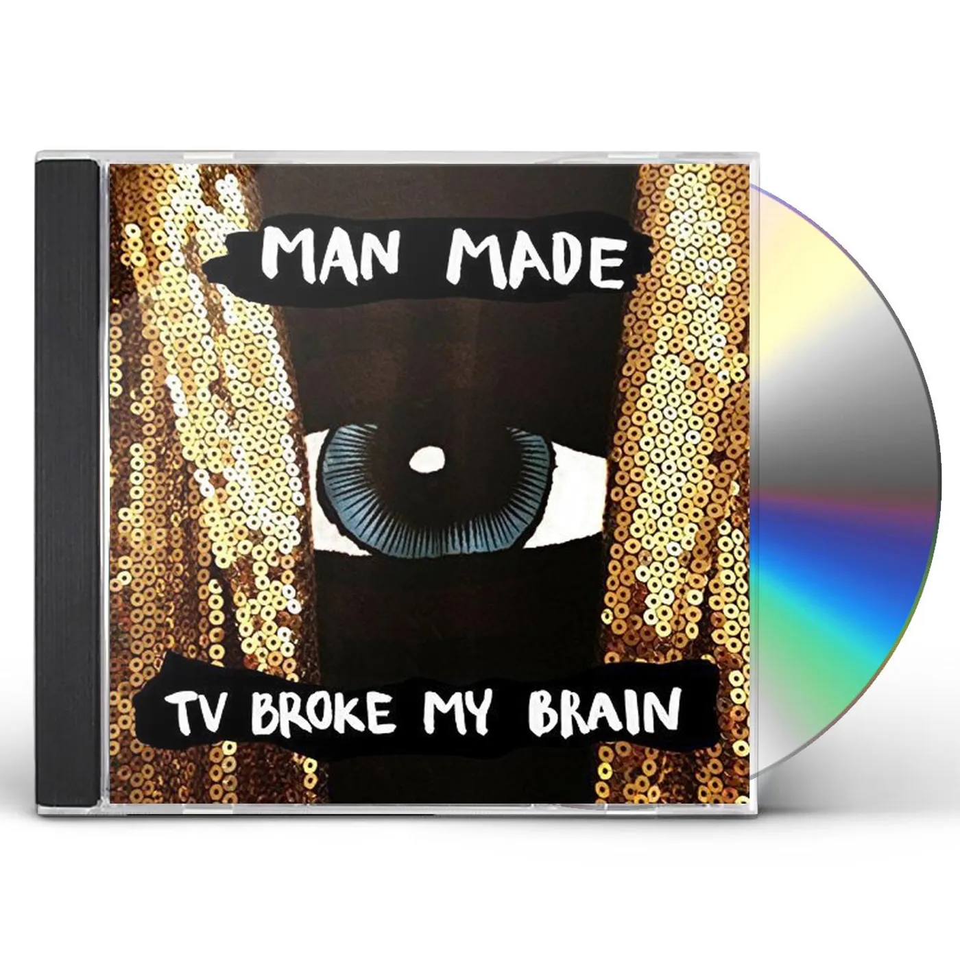 Man Made TV BROKE MY BRAIN CD