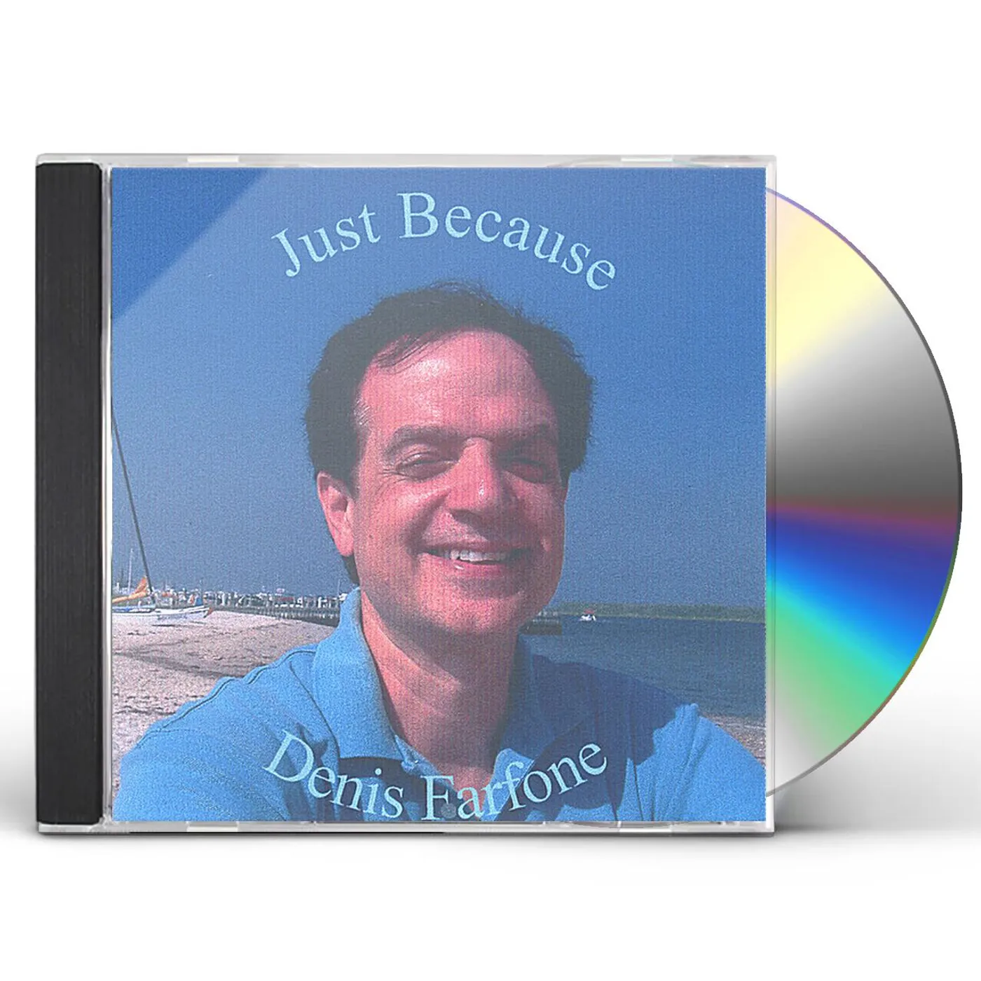 Denis Farfone JUST BECAUSE CD