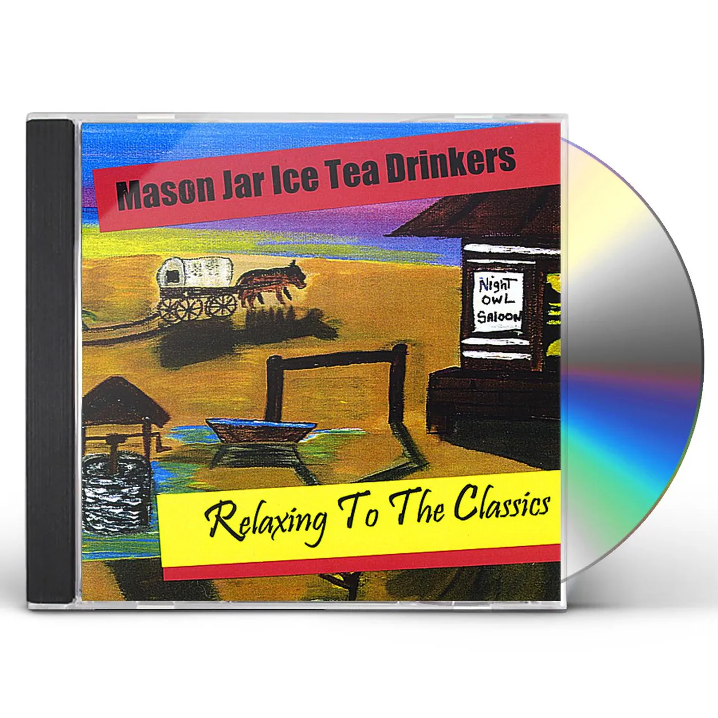 Mason Jar Ice Tea Drinkers RELAXING TO THE CLASSICS CD