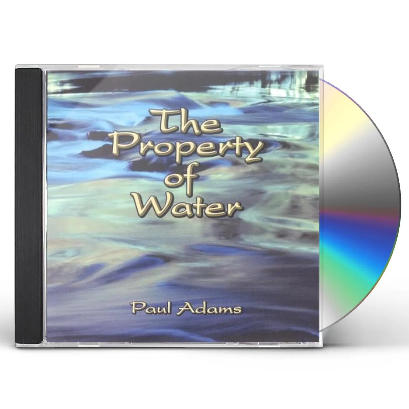 Paul Adams PROPERTY OF WATER CD