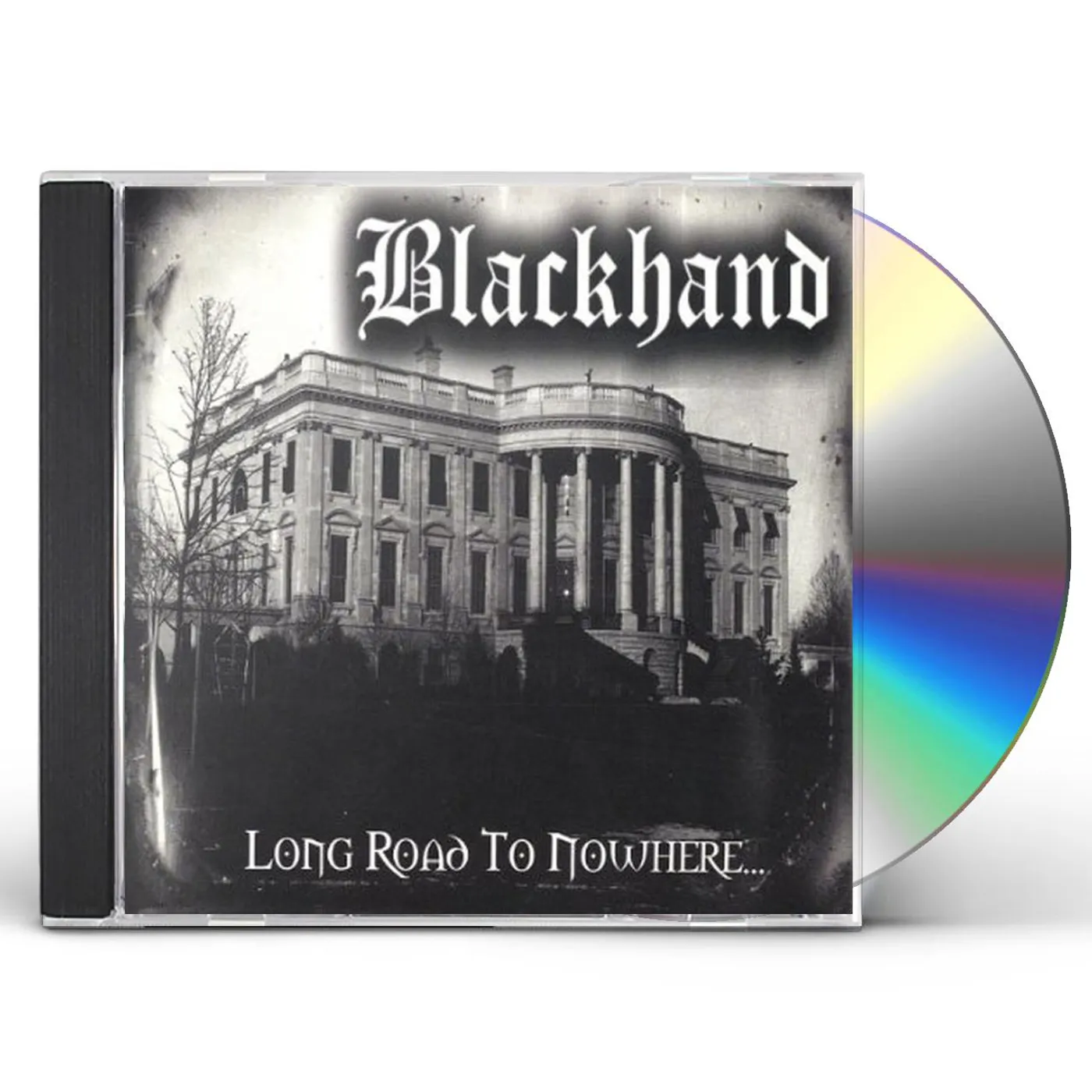 Blackhand LONG ROAD TO NOWHERE CD