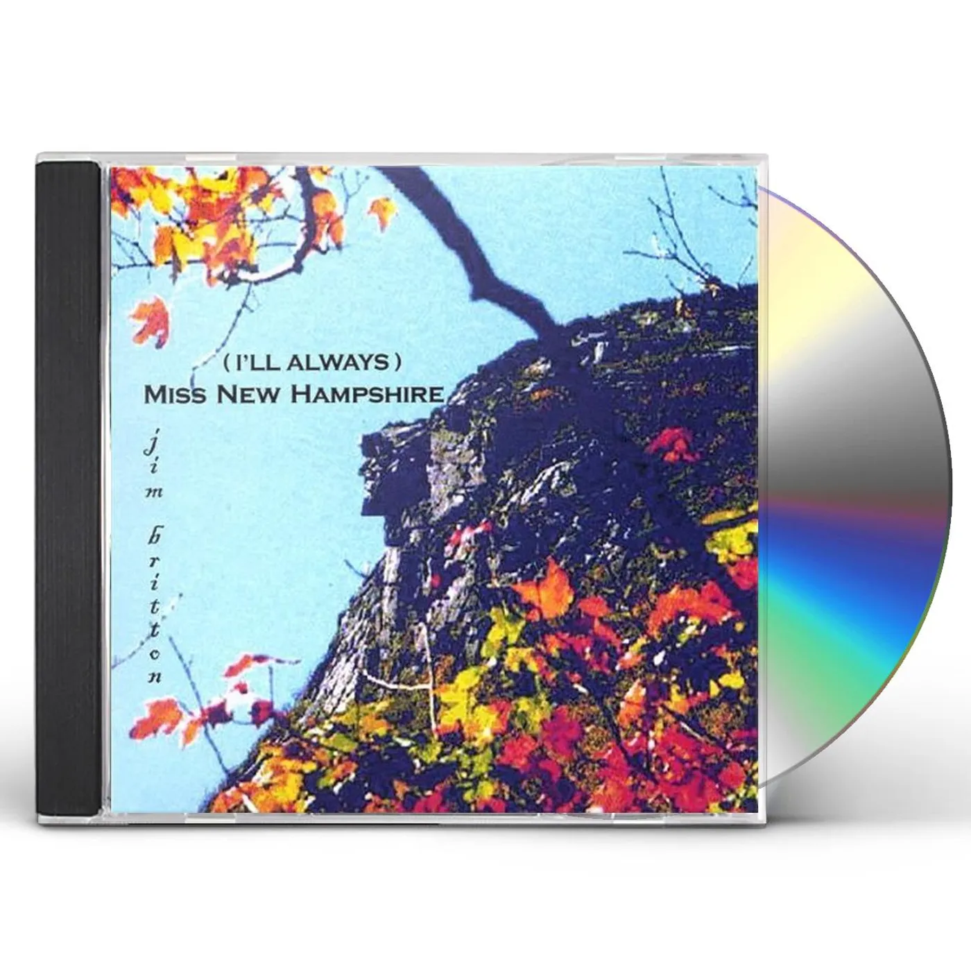 Jim Britton ILL ALWAYS MISS NEW HAMPSHIRE CD