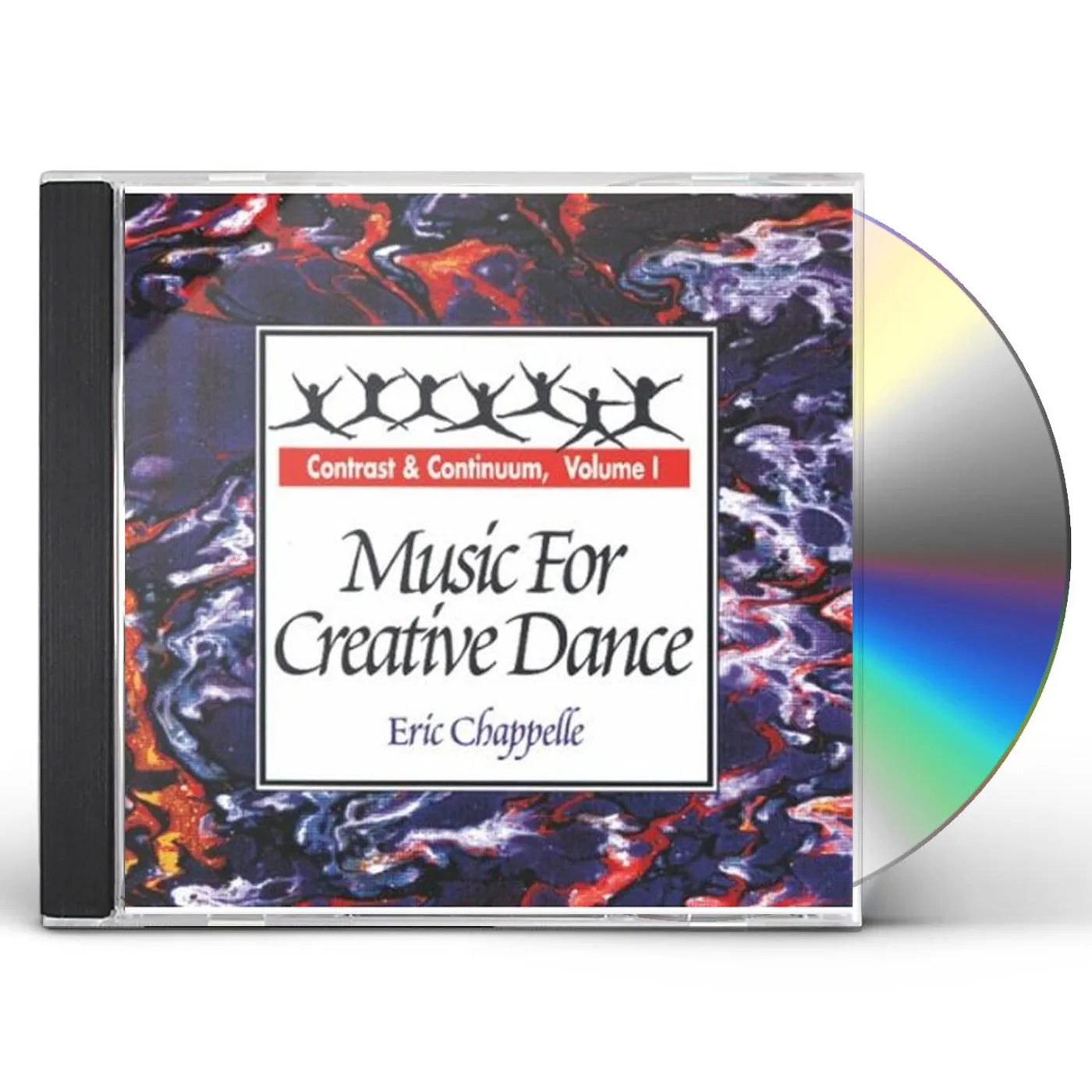 Eric Chappelle MUSIC FOR CREATIVE DANCE: CONTRAST AND CONTINUUM 1 CD