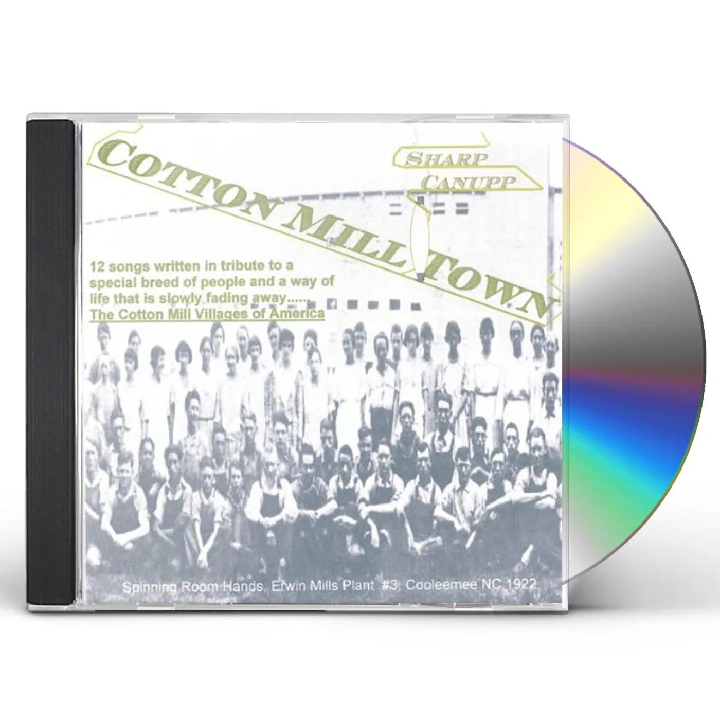 Sharp Canupp COTTON MILL TOWN CD