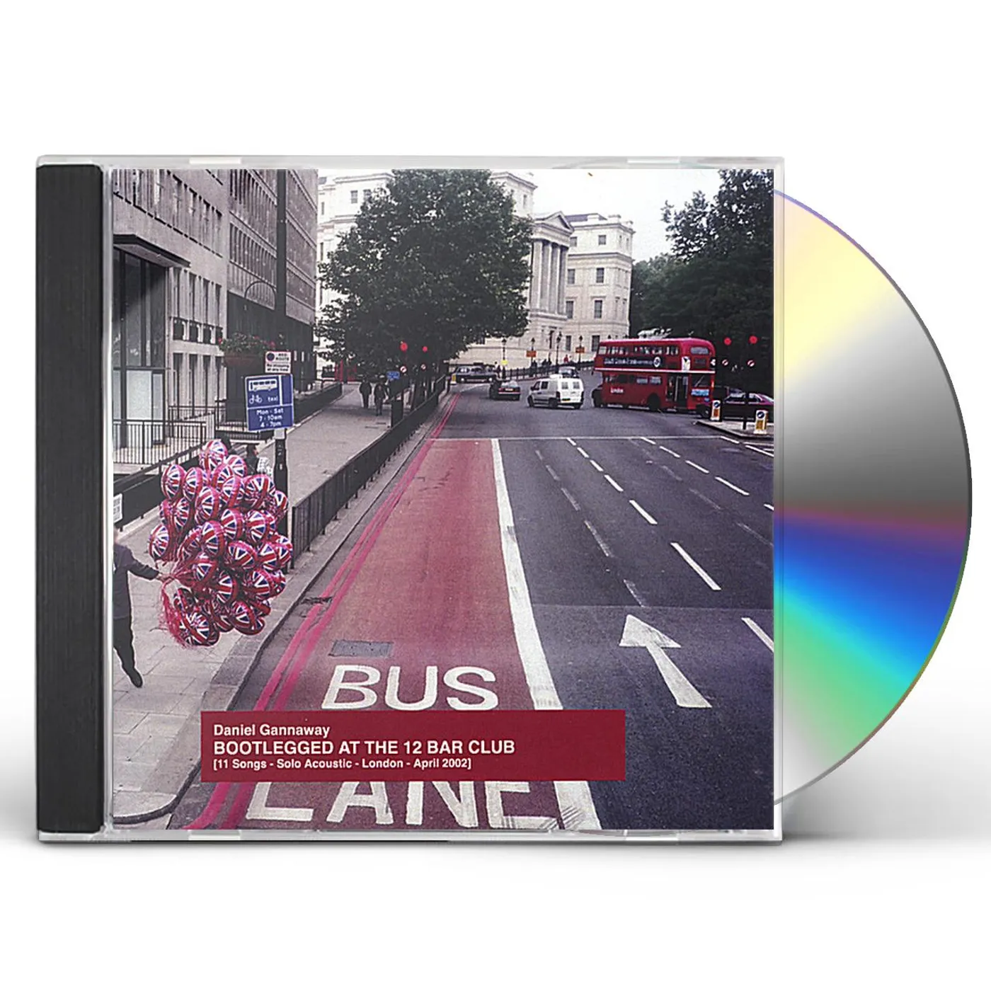 Daniel Gannaway BOOTLEGGED AT THE 12 BAR CLUB CD