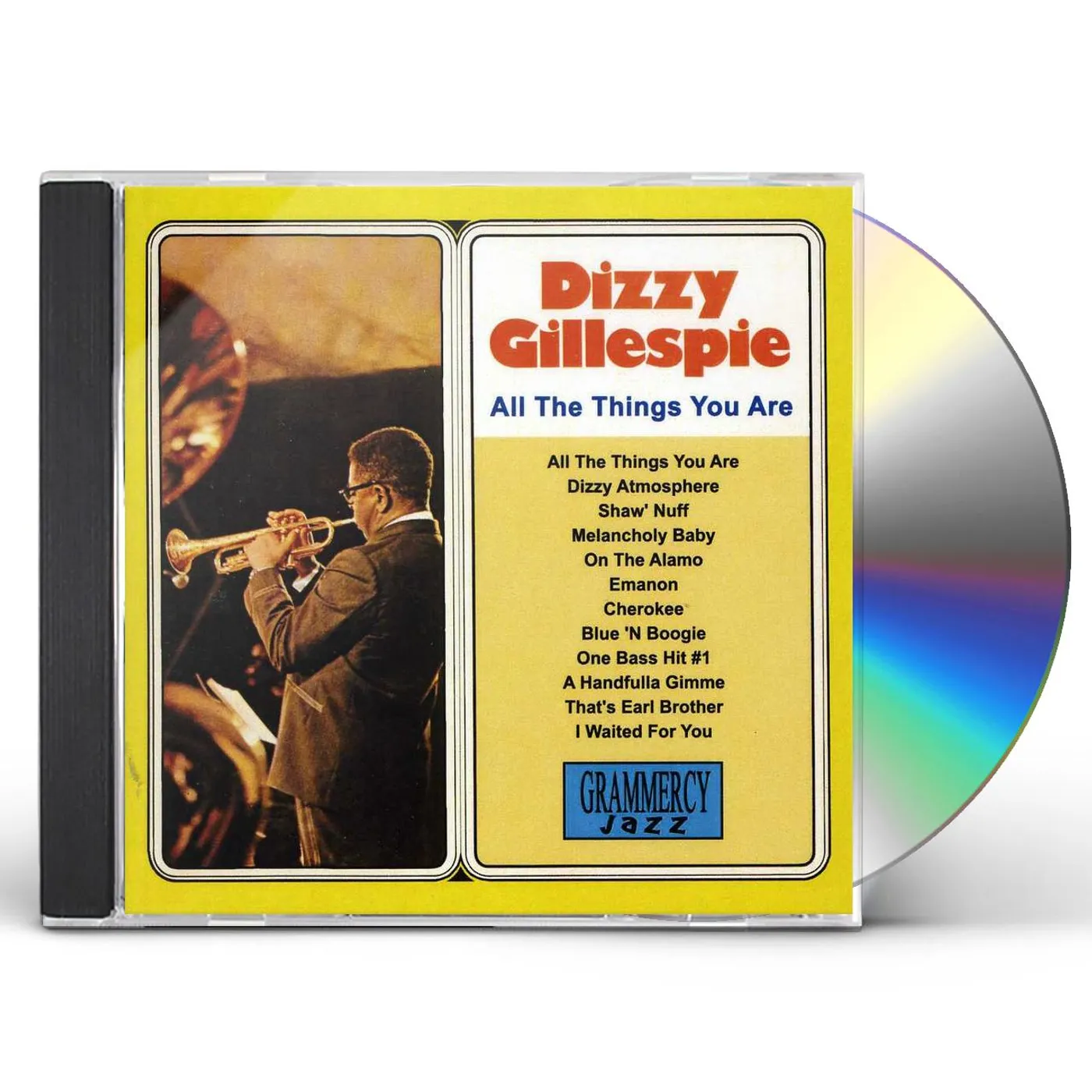 Dizzy Gillespie ALL THE THINGS YOU ARE CD