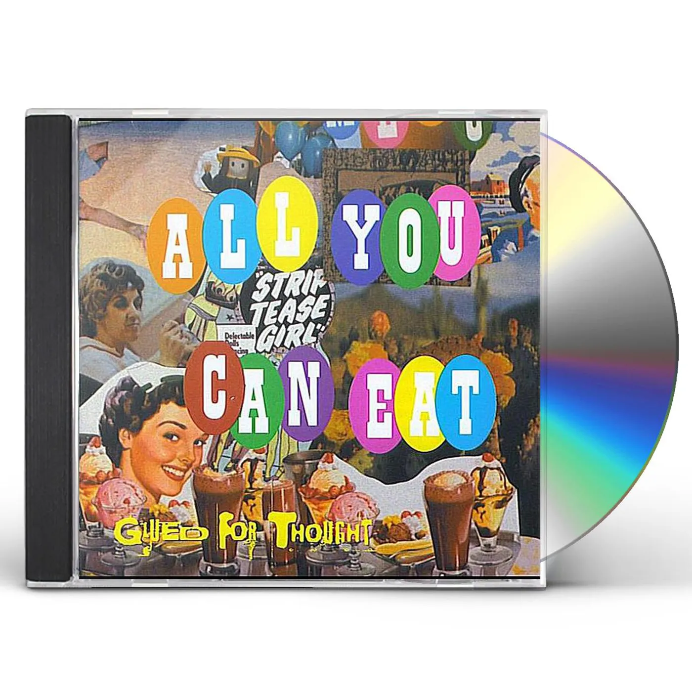 Glued For Thought ALL YOU CAN EAT CD