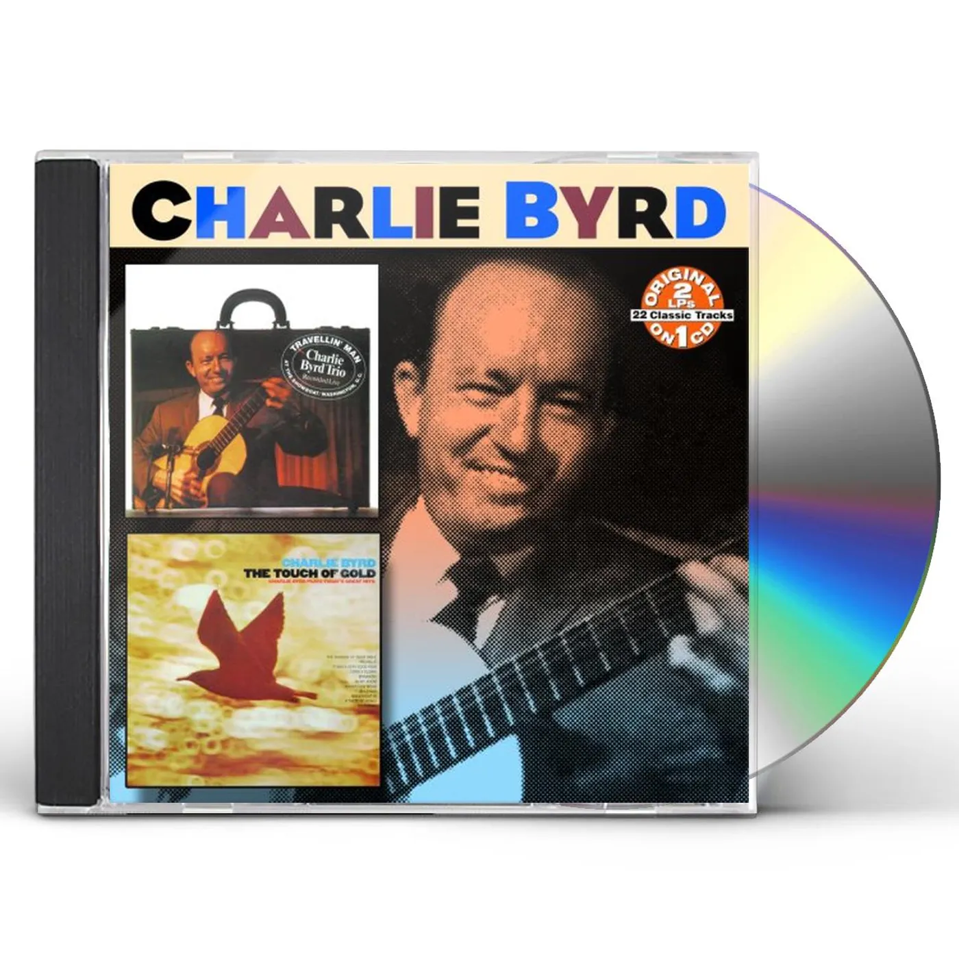 Charlie Byrd TRAVELIN MAN / TOUCH OF GOLD CD