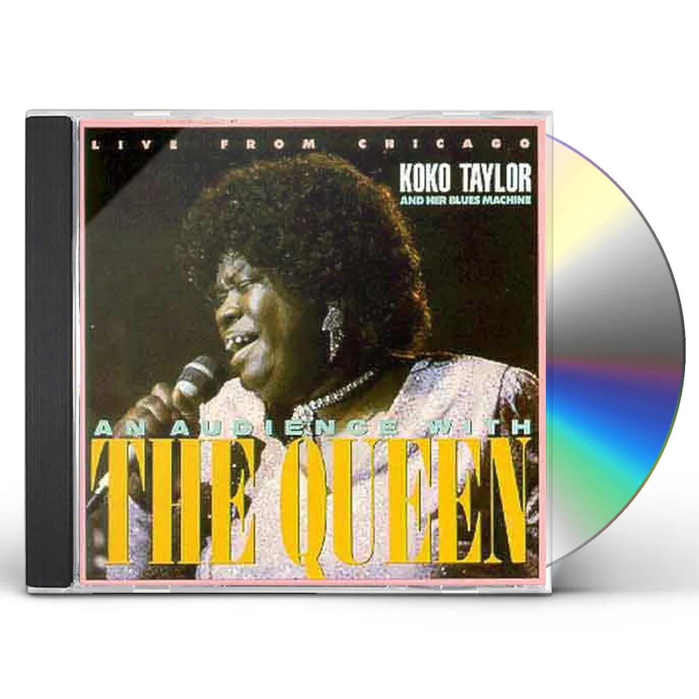 Koko Taylor LIVE FROM CHICAGO - AN AUDIENCE WITH THE QUEEN CD