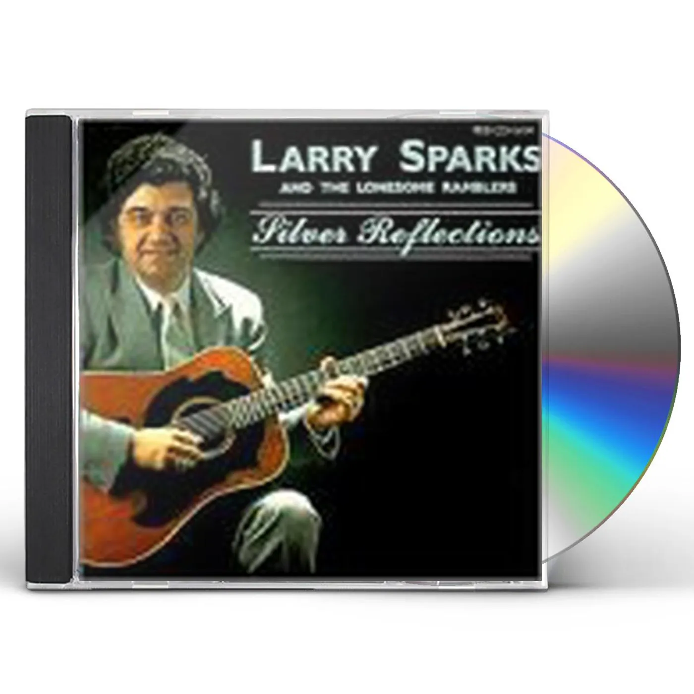 Larry Sparks SILVER REFLECTIONS CD