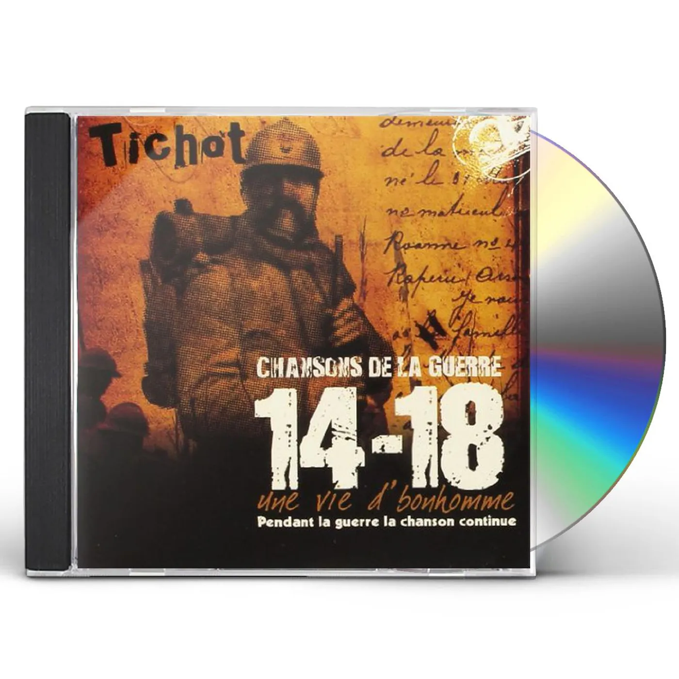 Tichot LES CHANSONS DE LA GUERRE CD