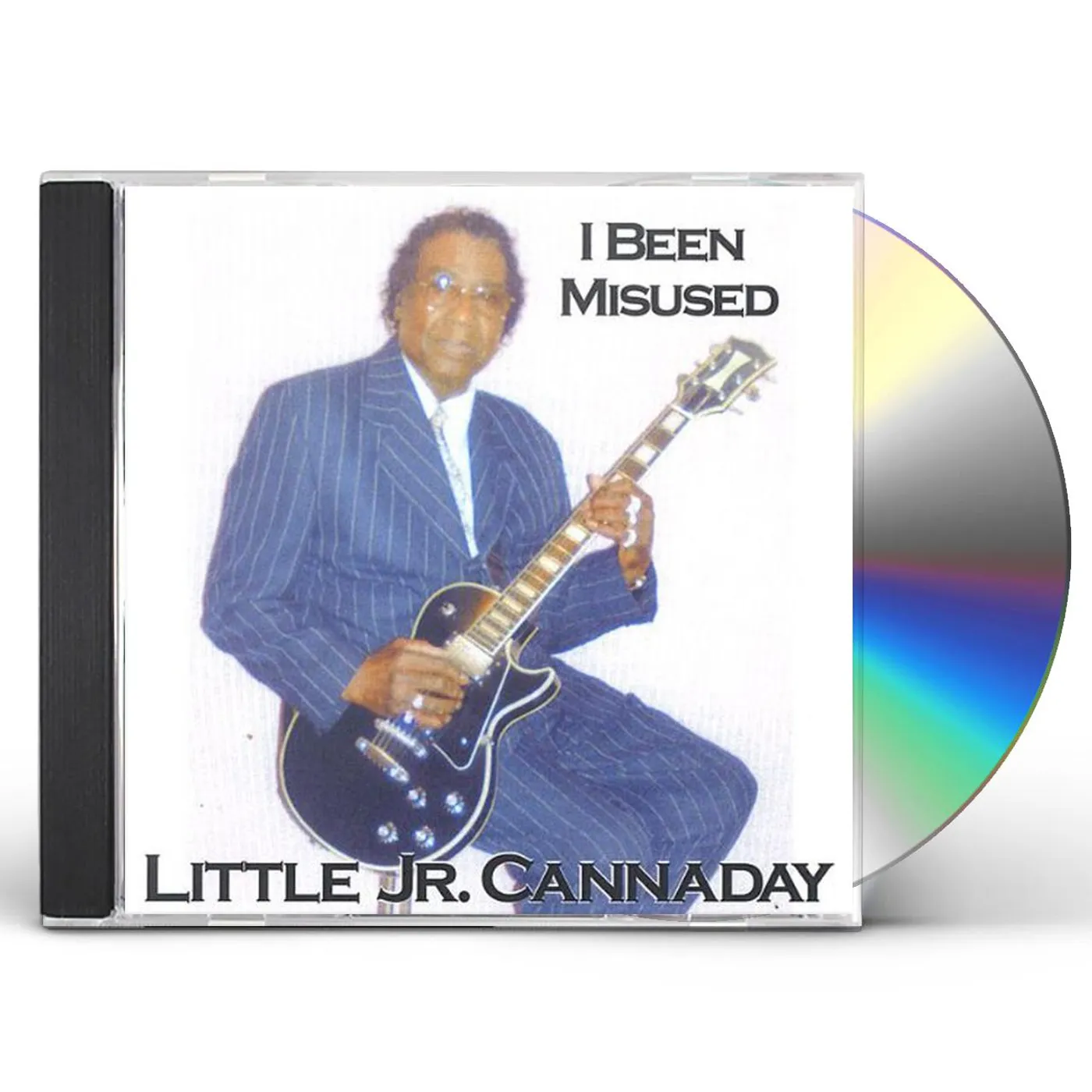 Little Jr. Cannaday I BEEN MISUSED CD