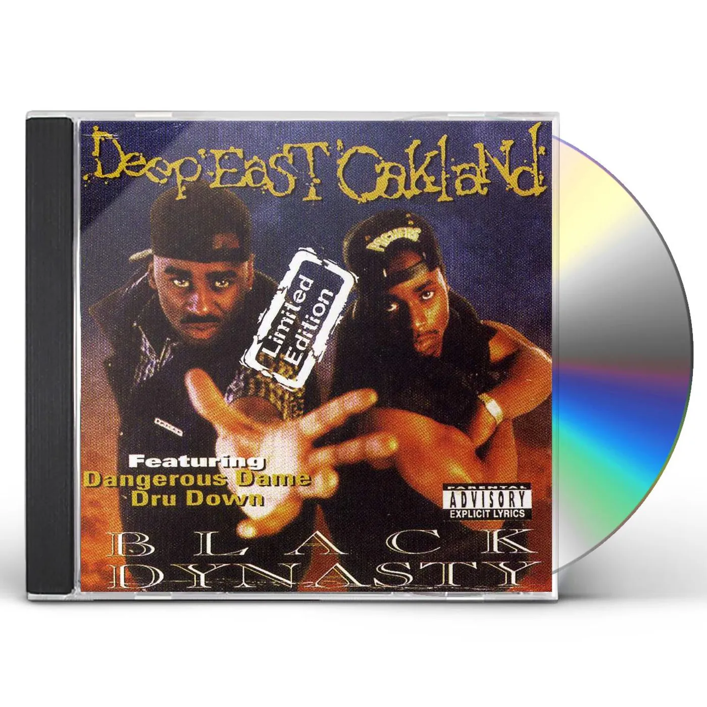 Black Dynasty DEEP EAST OAKLAND CD
