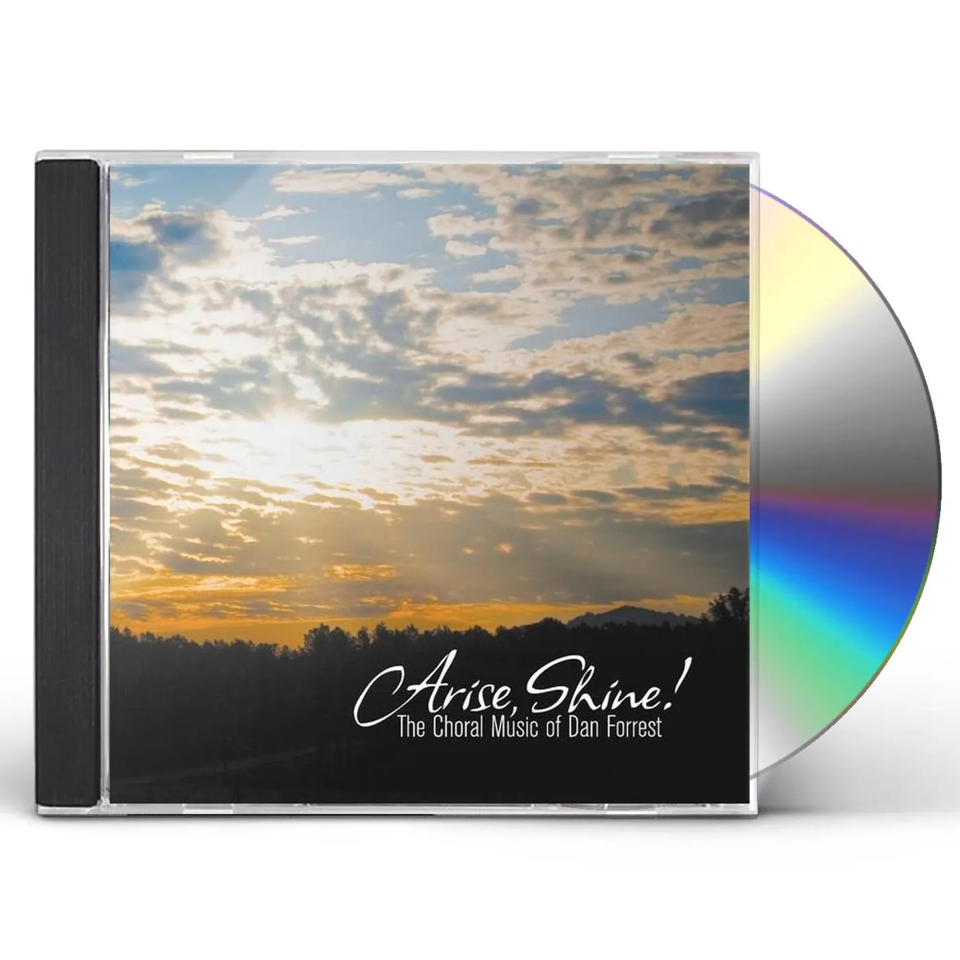 Bob Jones ARISE SHINE CHORAL MUSIC OF DAN FORREST CD