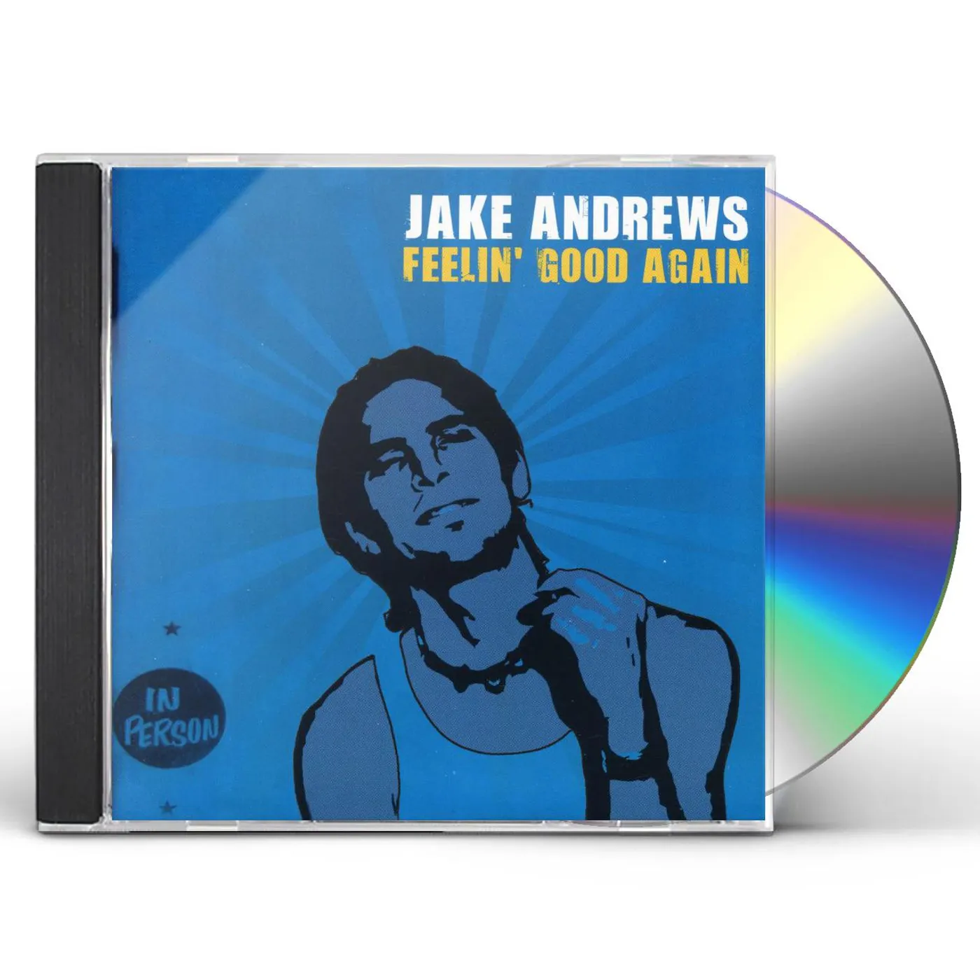 Jake Andrews FEELIN' GOOD AGAIN CD