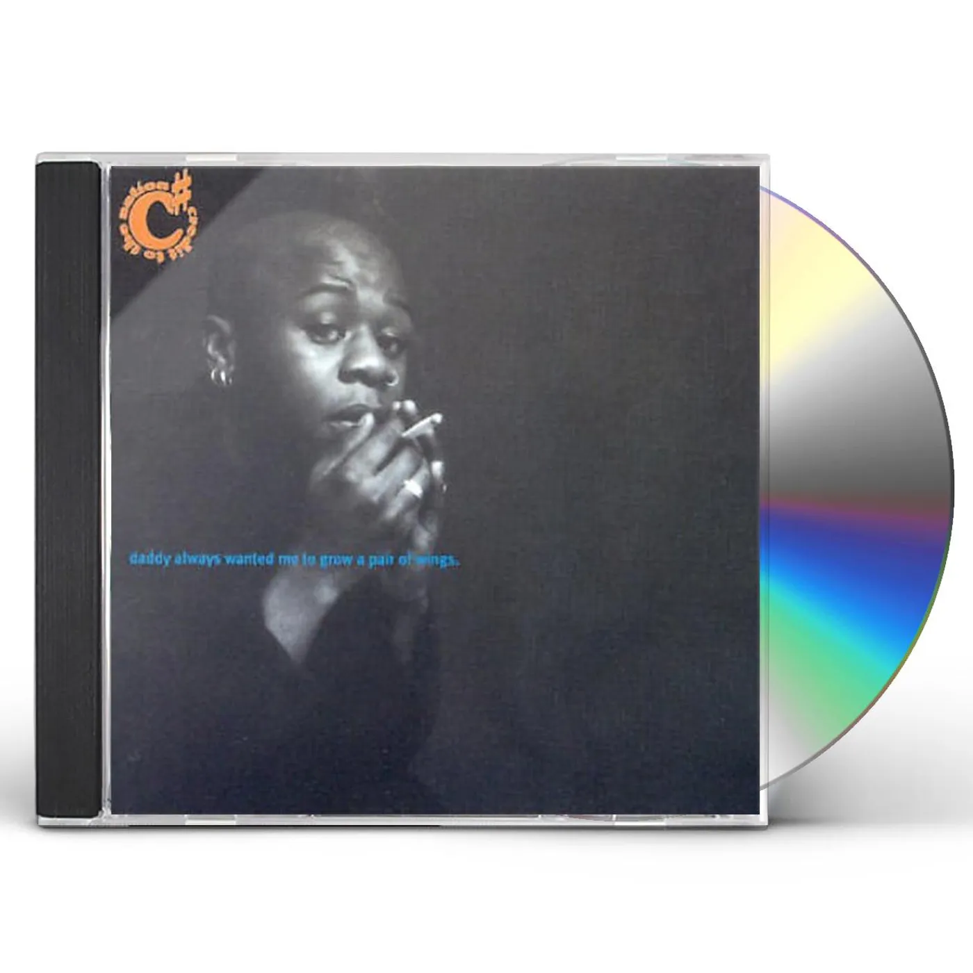Credit to the Nation DADDY ALWAYS WANTED ME TO GROW A PAIR OF WINGS CD