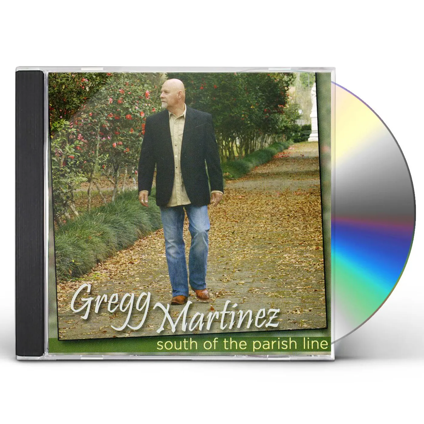 Gregg Martinez SOUTH OF THE PARISH LINE CD