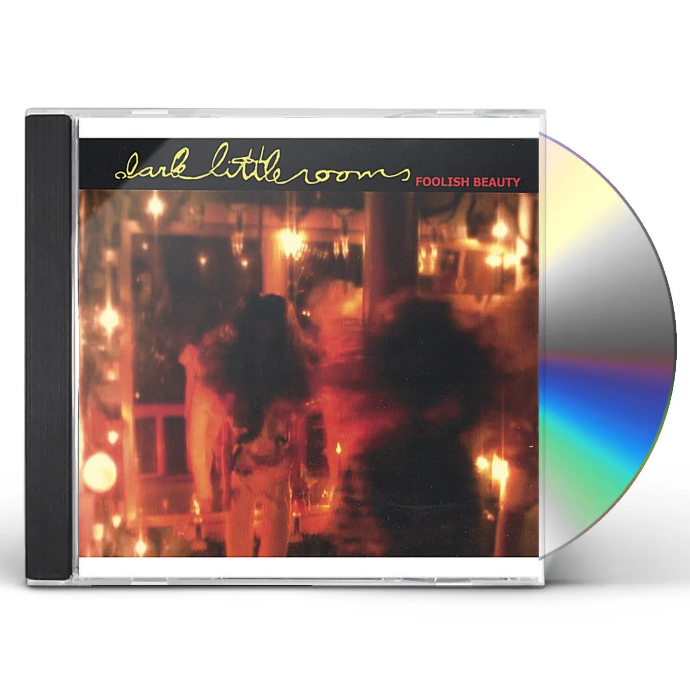 Dark Little Rooms FOOLISH BEAUTY CD