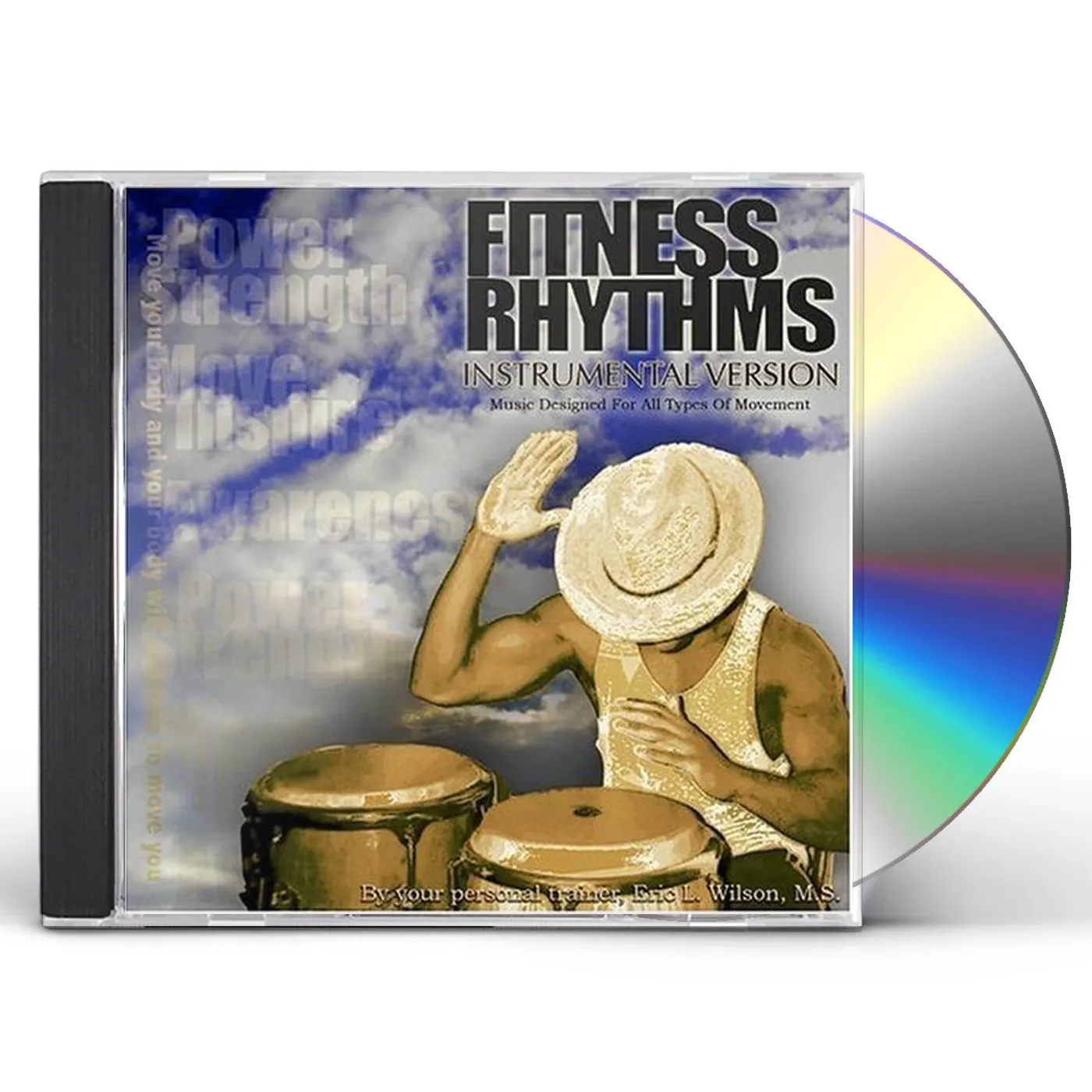Eric Wilson 1282590 FITNESS RHYTHMS INSTRUMENTAL VERSION CD