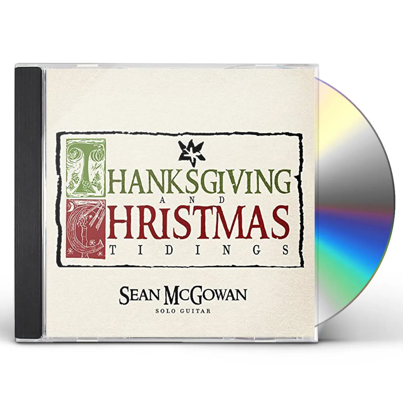 Sean McGowan THANKSGIVING & CHRISTMAS TIDINGS CD