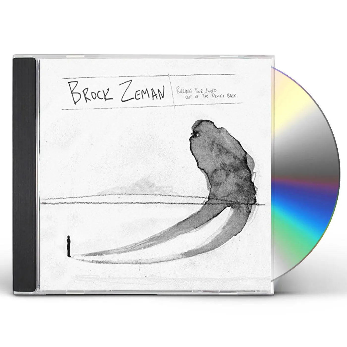 Brock Zeman PULLING YOUR SWORD OUT OF THE DEVIL'S BACK CD