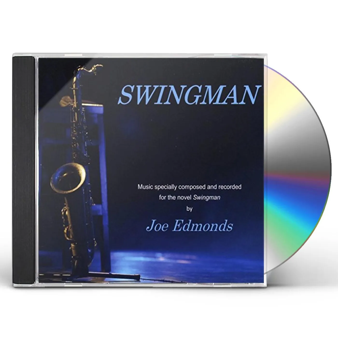 Joe Edmonds SWINGMAN CD