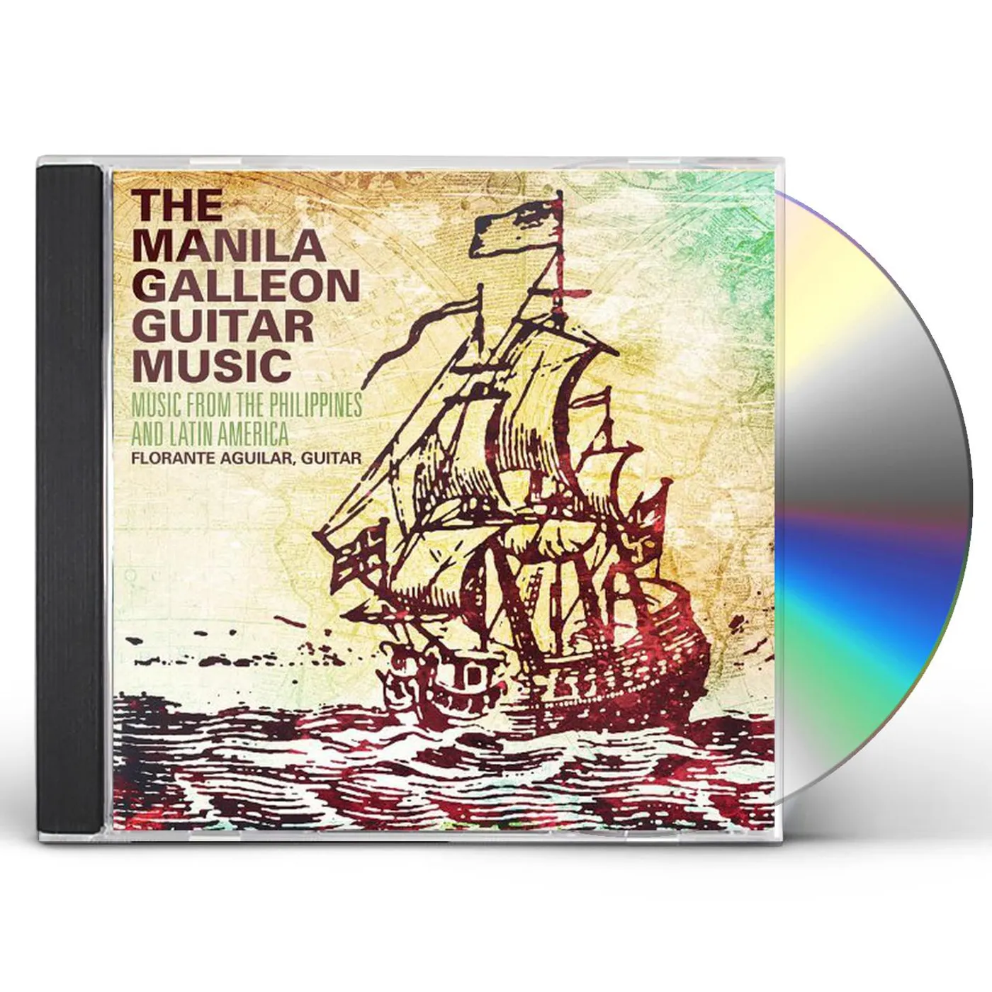 Florante Aguilar MANILA GALLEON GUITAR MUSIC CD