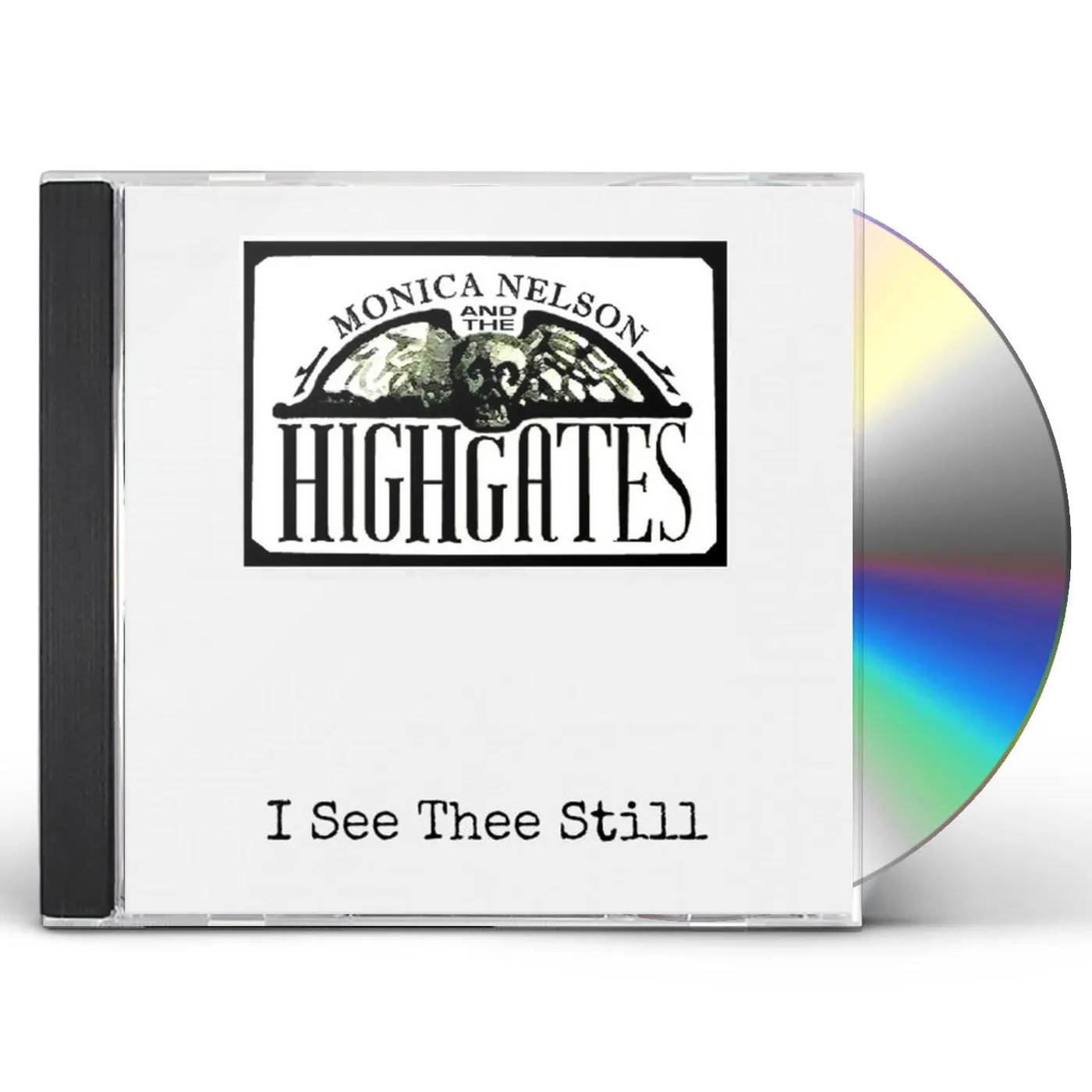 Monica Nelson & the Highgates I SEE THEE STILL CD
