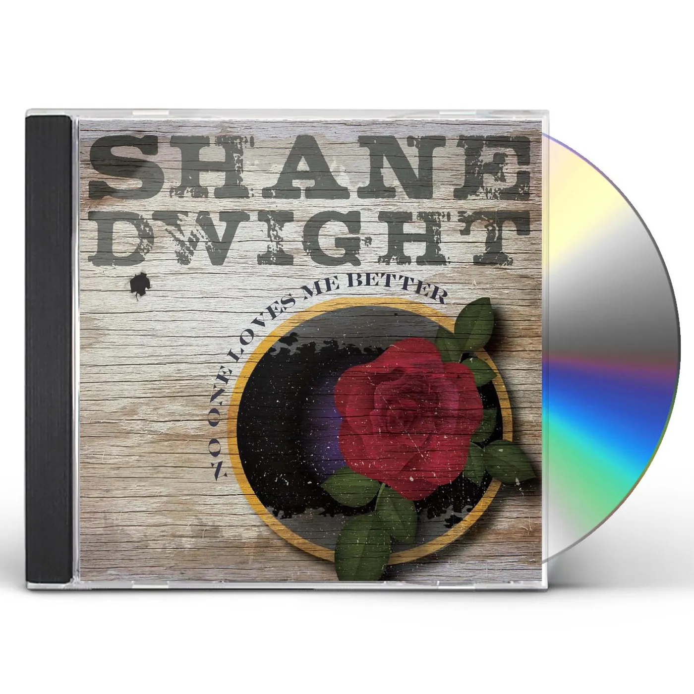 Shane Dwight NO ONE LOVES ME BETTER CD