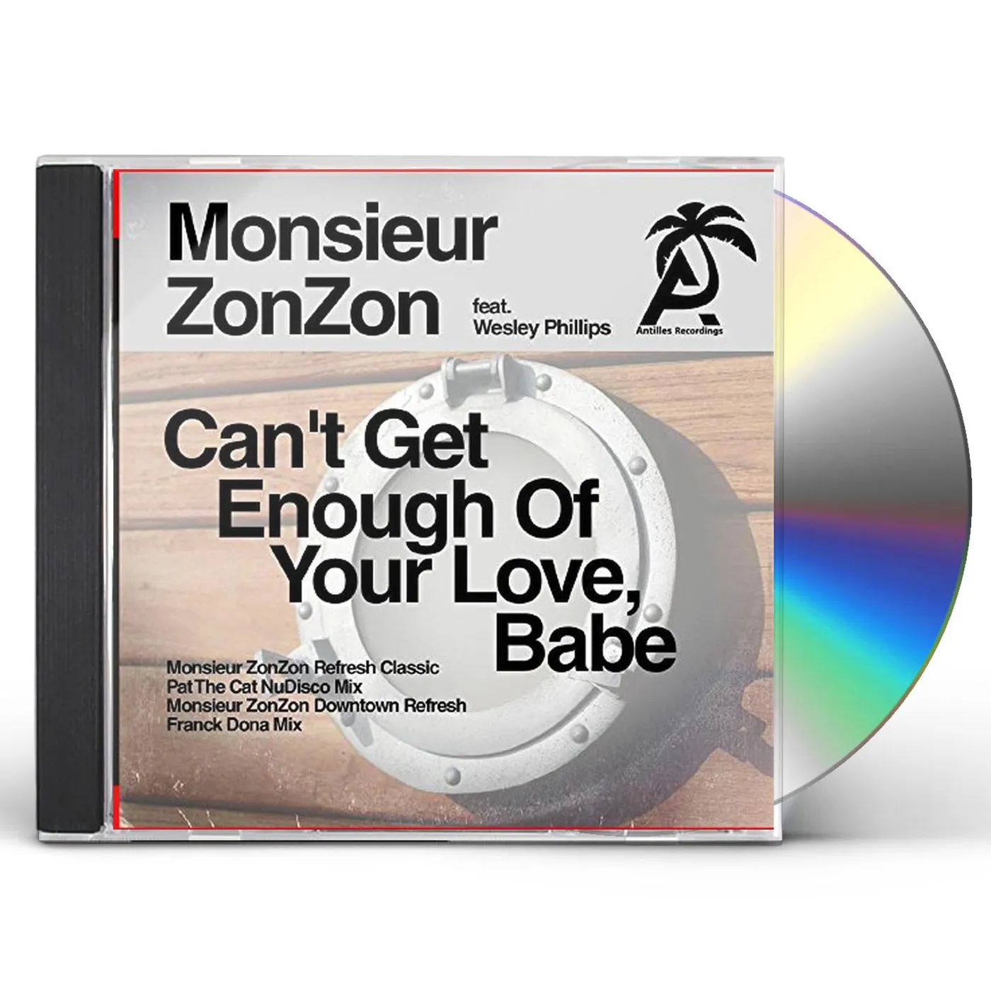 Monsieur ZonZon CAN'T GET ENOUGH OF YOUR LOVE BABE CD