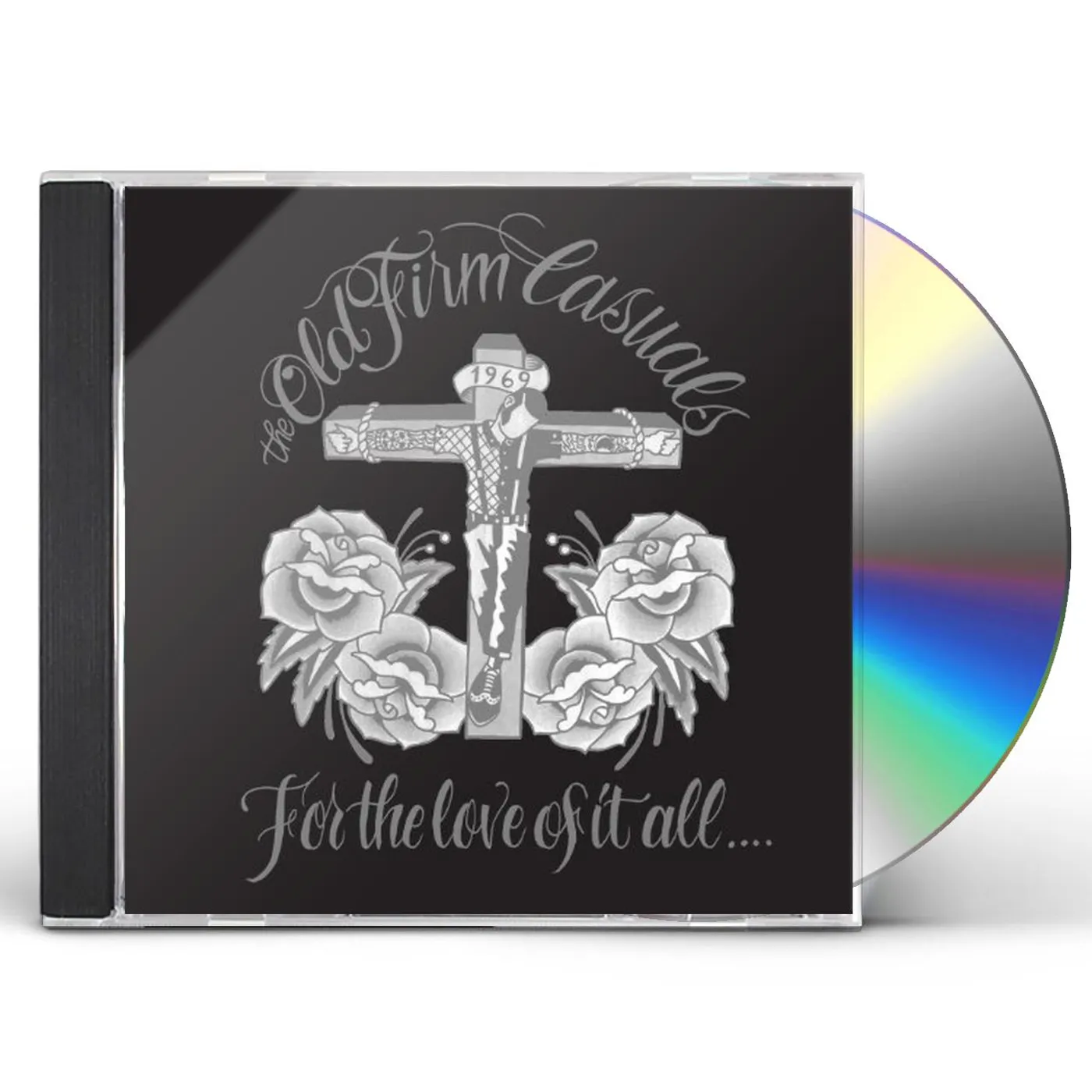 The Old Firm Casuals FOR THE LOVE OF IT ALL CD
