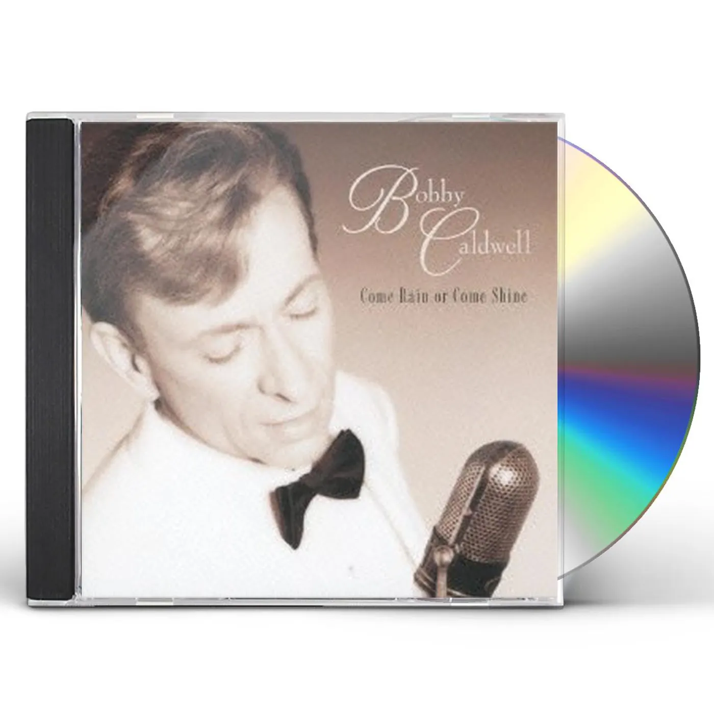 Bobby Caldwell COME RAIN OR COME SHINE CD
