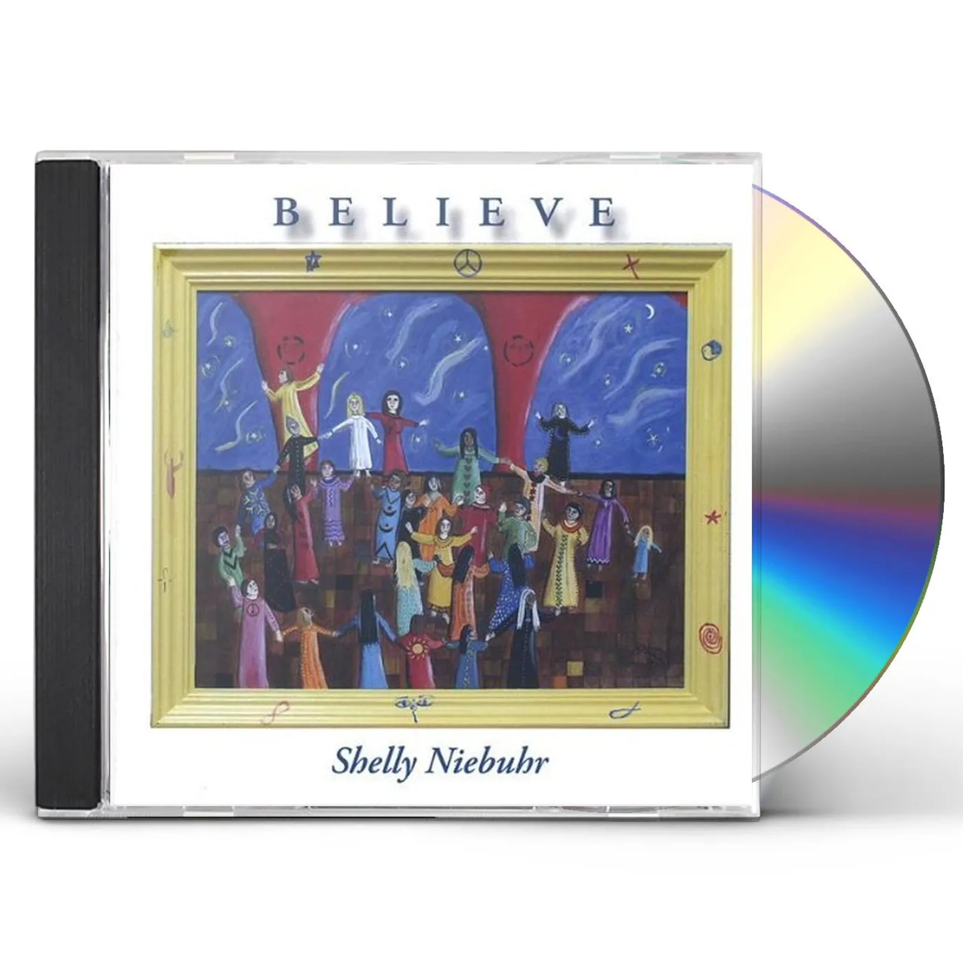Shelly Niebuhr BELIEVE CD