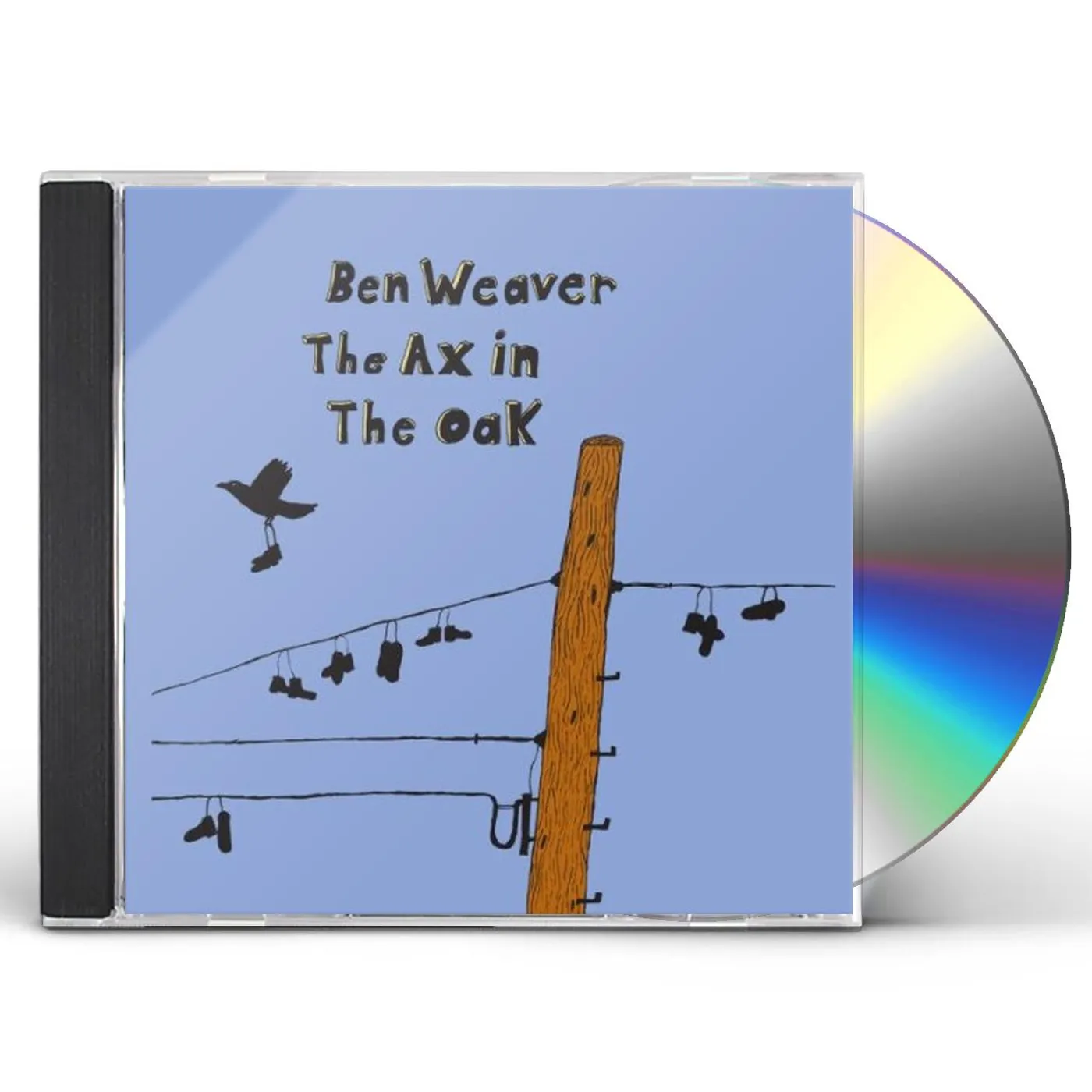 Ben Weaver AX IN THE OAK CD