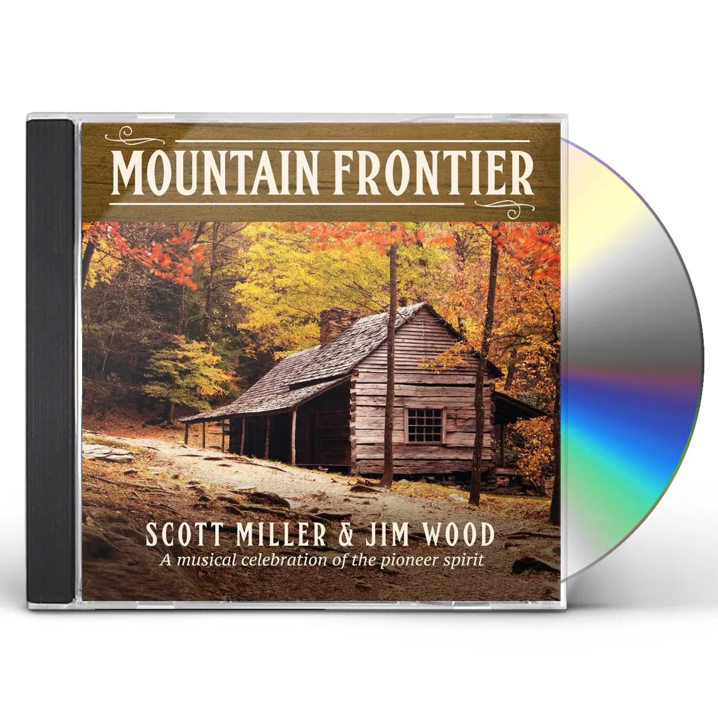Scott Miller MOUNTAIN FRONTIER: A MUSICAL CELEBRATION CD