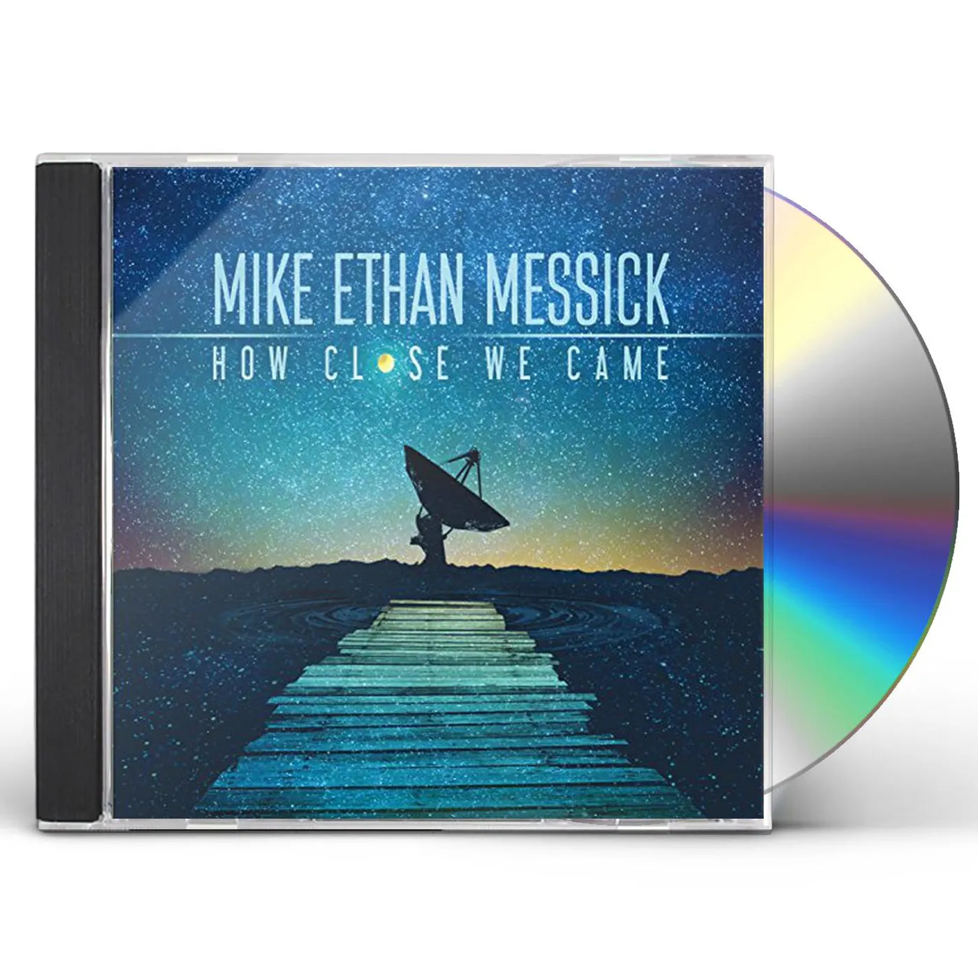 Mike Ethan Messick HOW CLOSE WE CAME CD