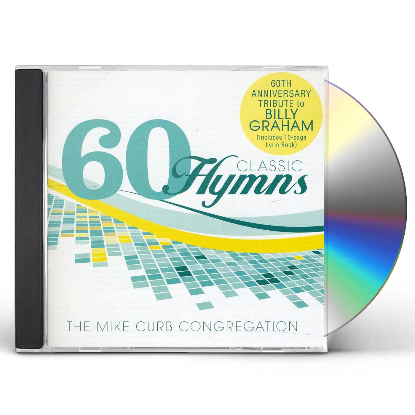 Mike Curb 60 CLASSIC HYMNS: 60TH ANNIVERSARY TRIBUTE TO BILL CD