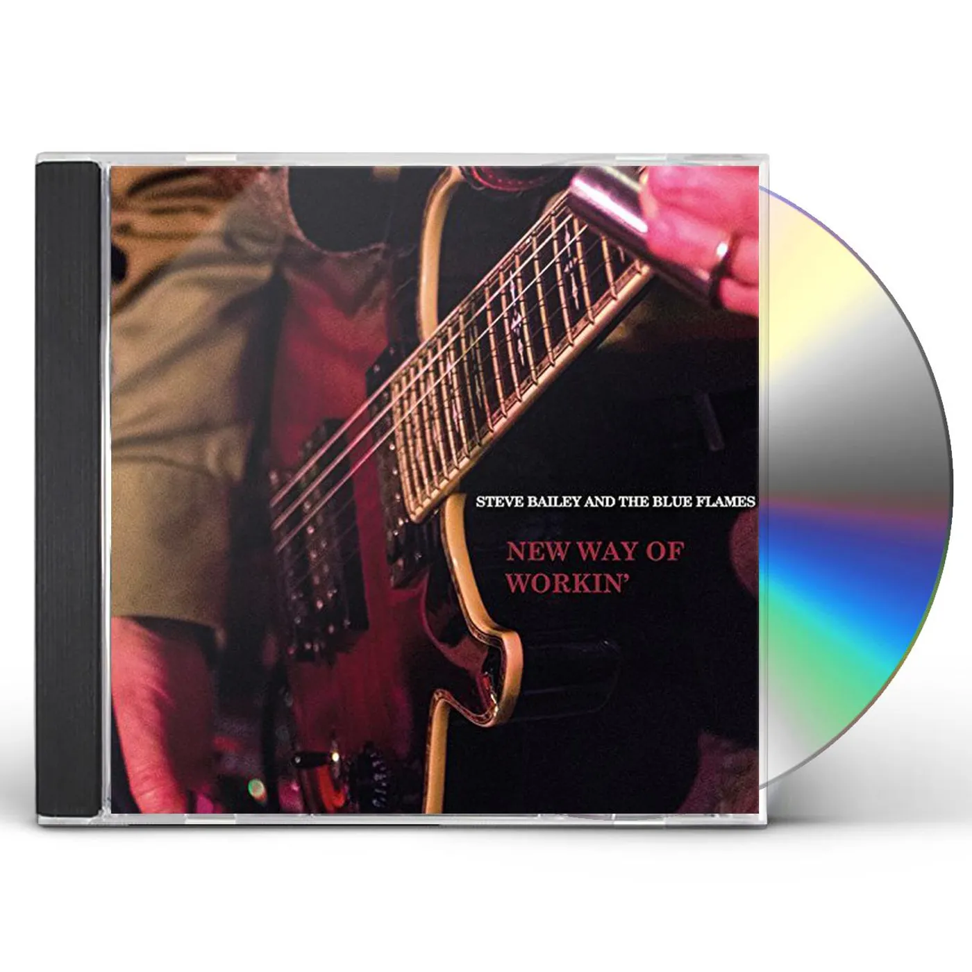 Steve Bailey NEW WAY OF WORKIN CD