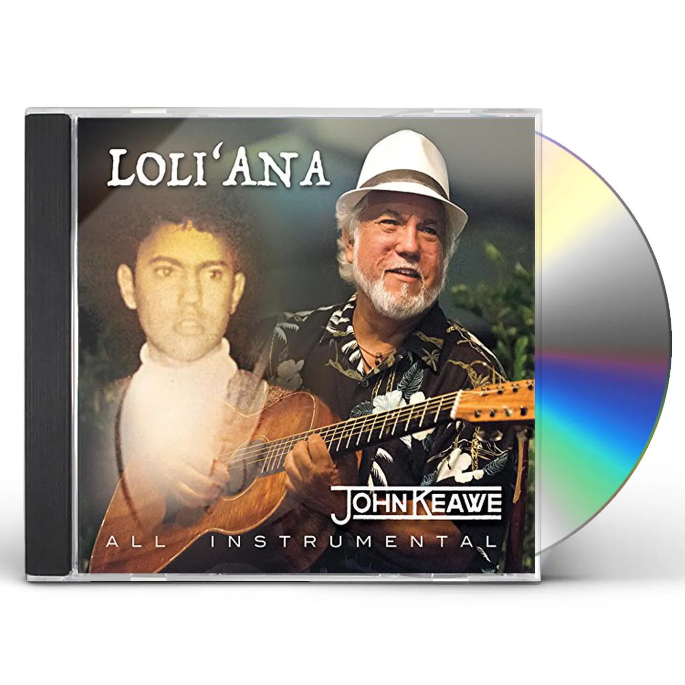 John Keawe LOLI'ANA CD