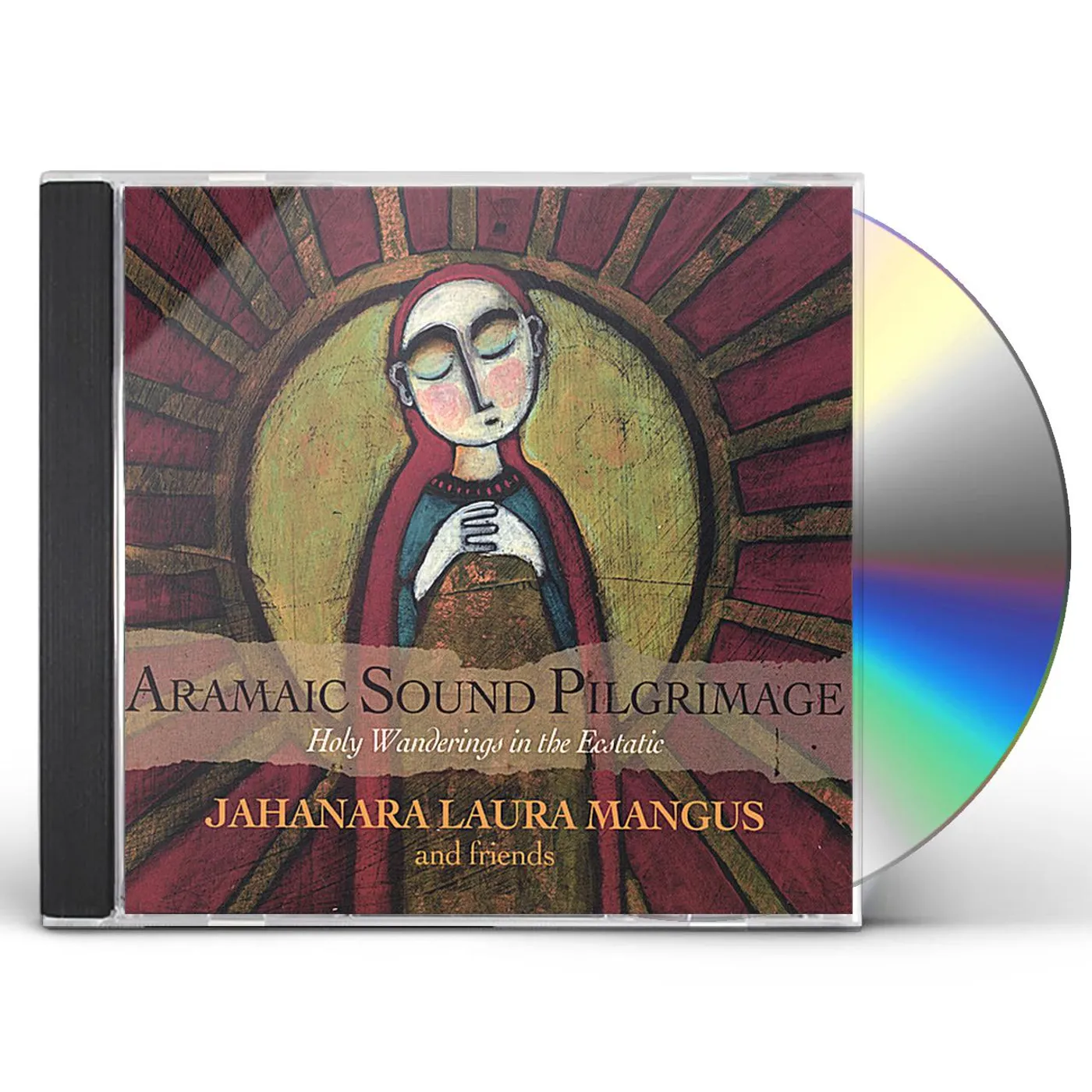 Jahanara Laura Mangus ARAMAIC SOUND PILGRIMAGE: HOLY WANDERINGS ECSTATIC CD