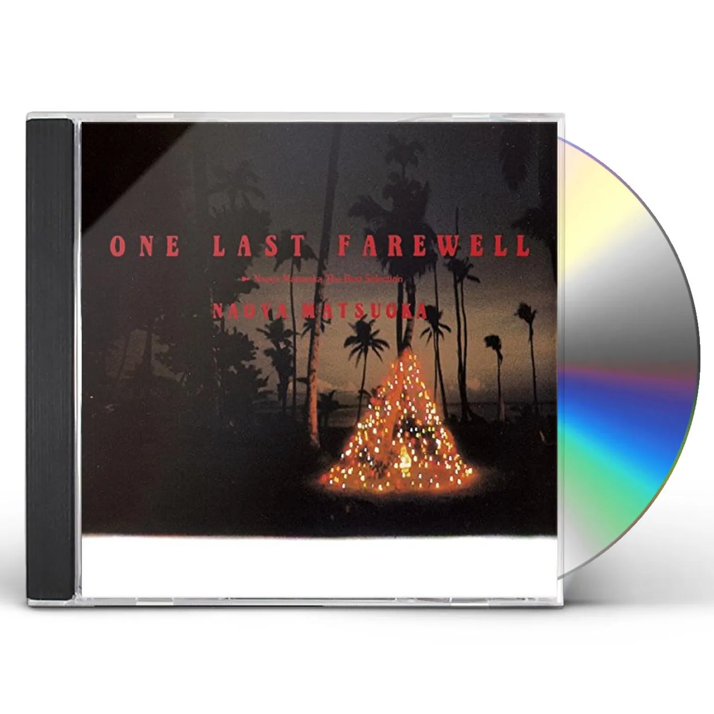 ONE LAST FAREWELL: NAOYA MATSUOKA BEST CD