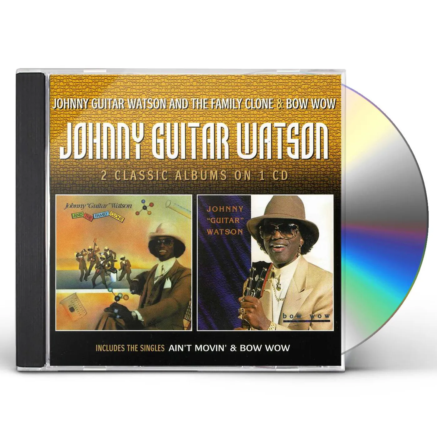 Johnny "Guitar" Watson & THE FAMILY CLONE / BOW WOW CD
