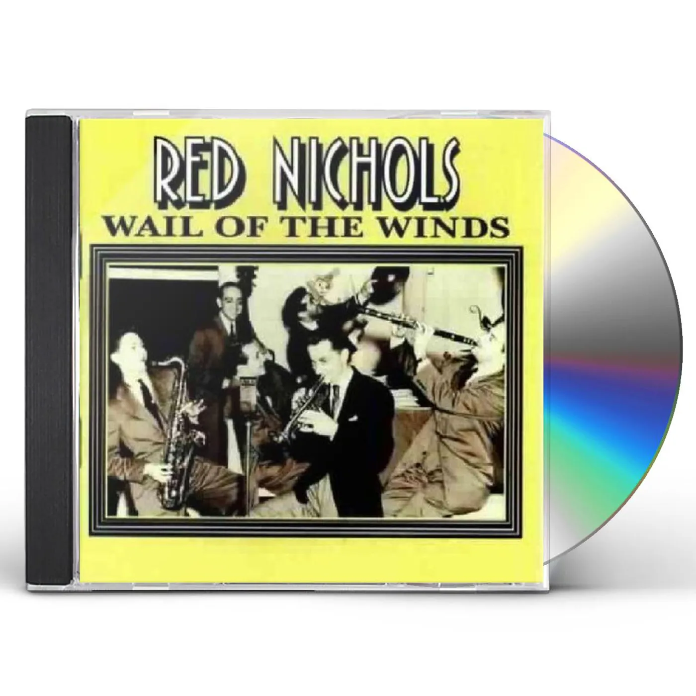 Red Nichols WAIL OF THE WINDS CD
