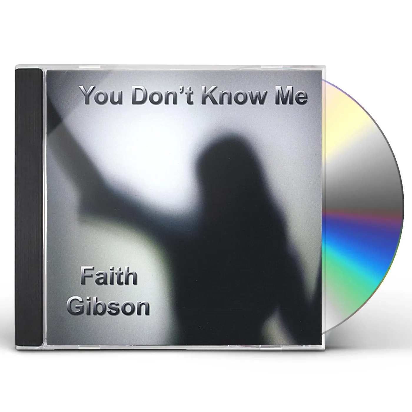 Faith Gibson YOU DON'T KNOW ME CD