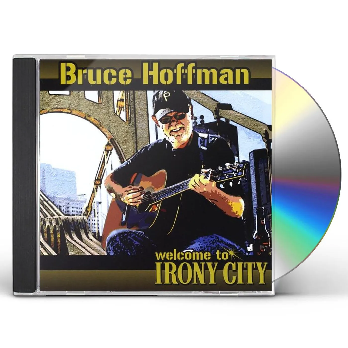 Bruce Hoffman WELCOME TO IRONY CITY CD