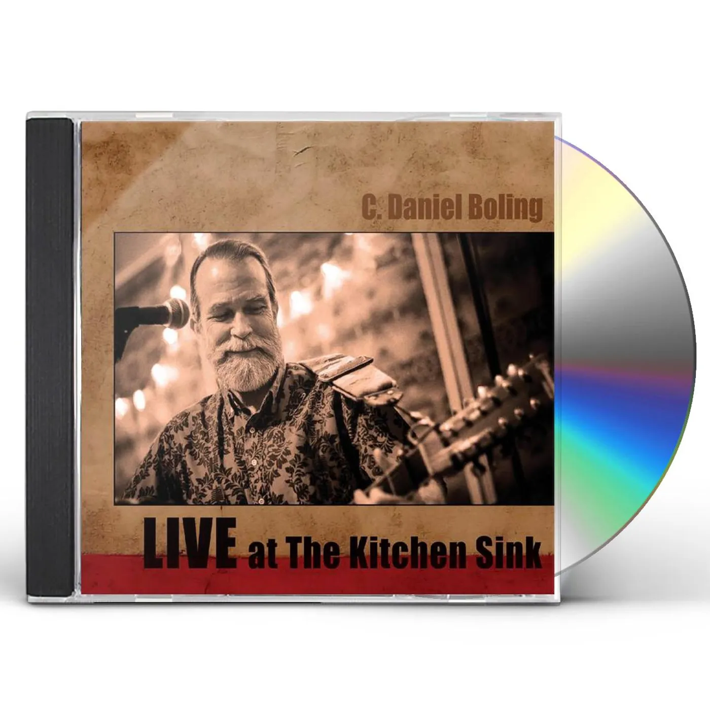 C. Daniel Boling LIVE AT THE KITCHEN SINK CD